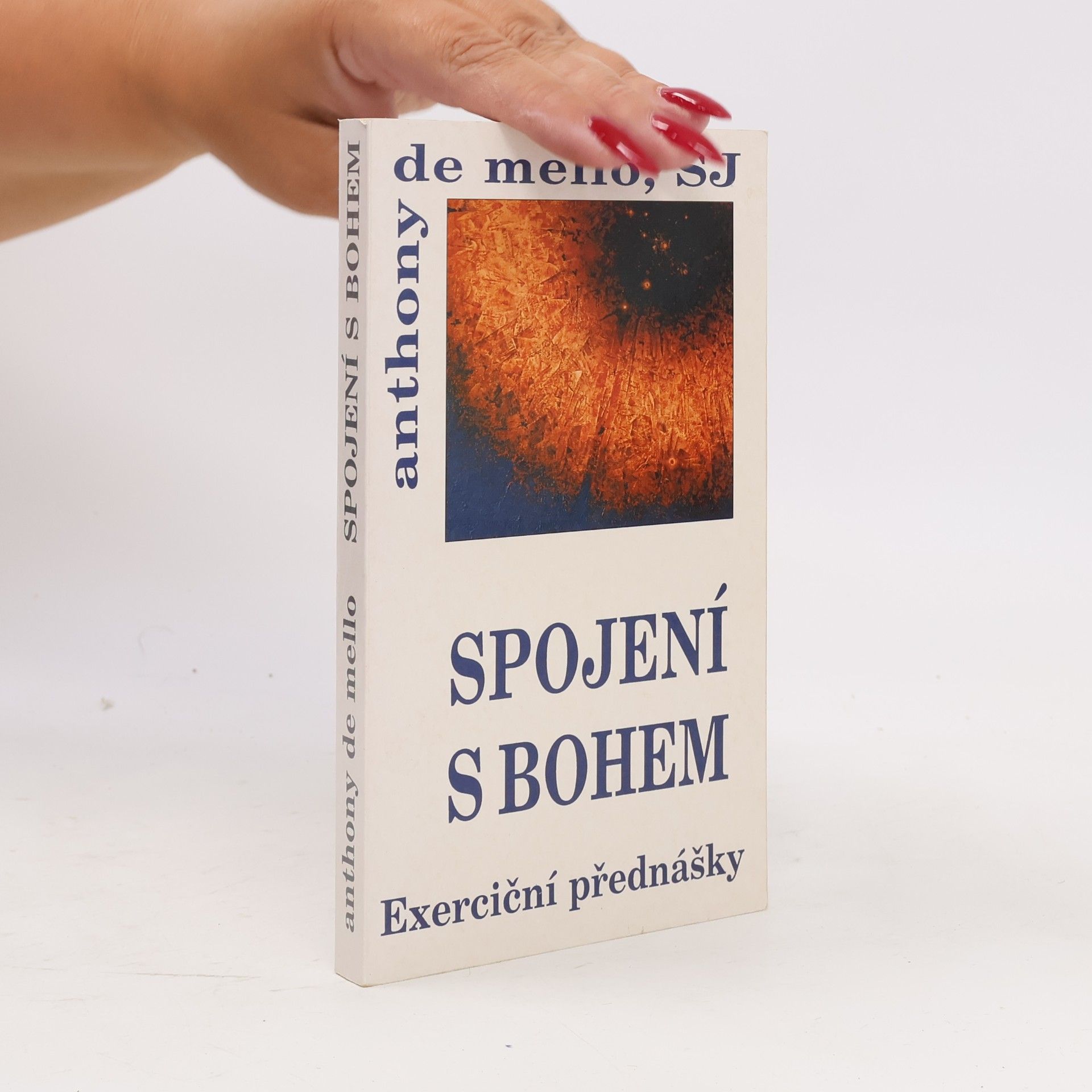 Anthony de Mello Spojení s Bohem : exerciční promluvy