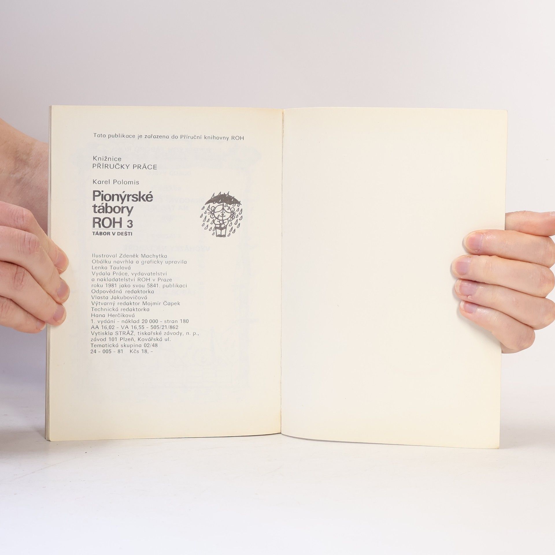 Various authors Pionýrské tábory ROH 3. Tábor v dešti