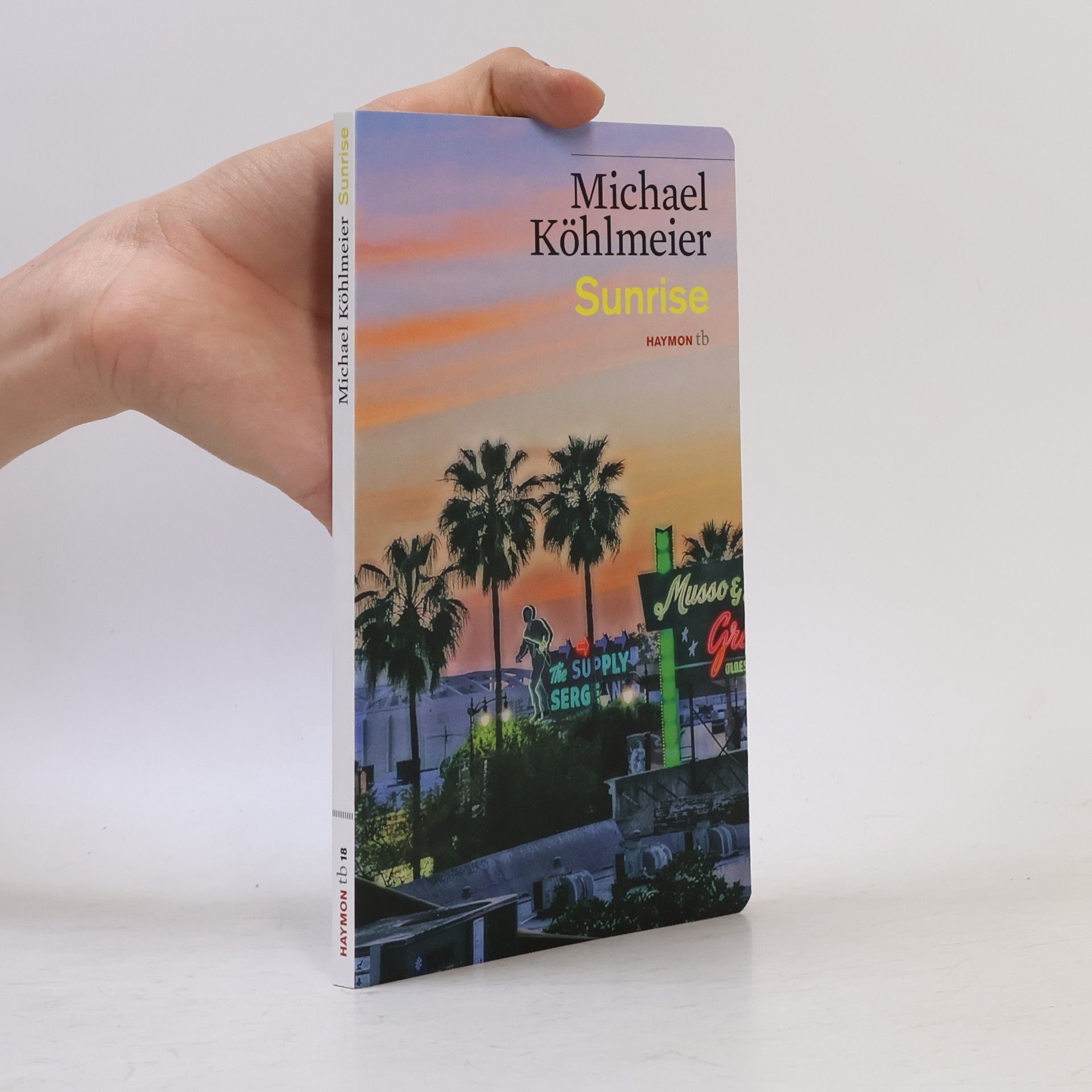 Michael Köhlmeier Sunrise : Erzählung