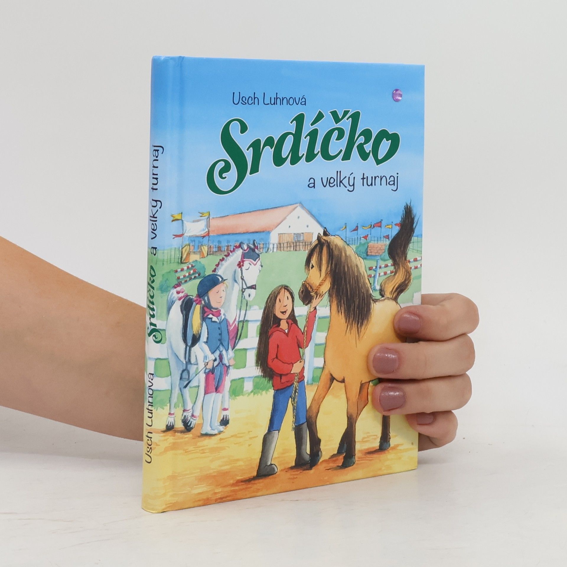 Usch Luhn Srdíčko a velký turnaj