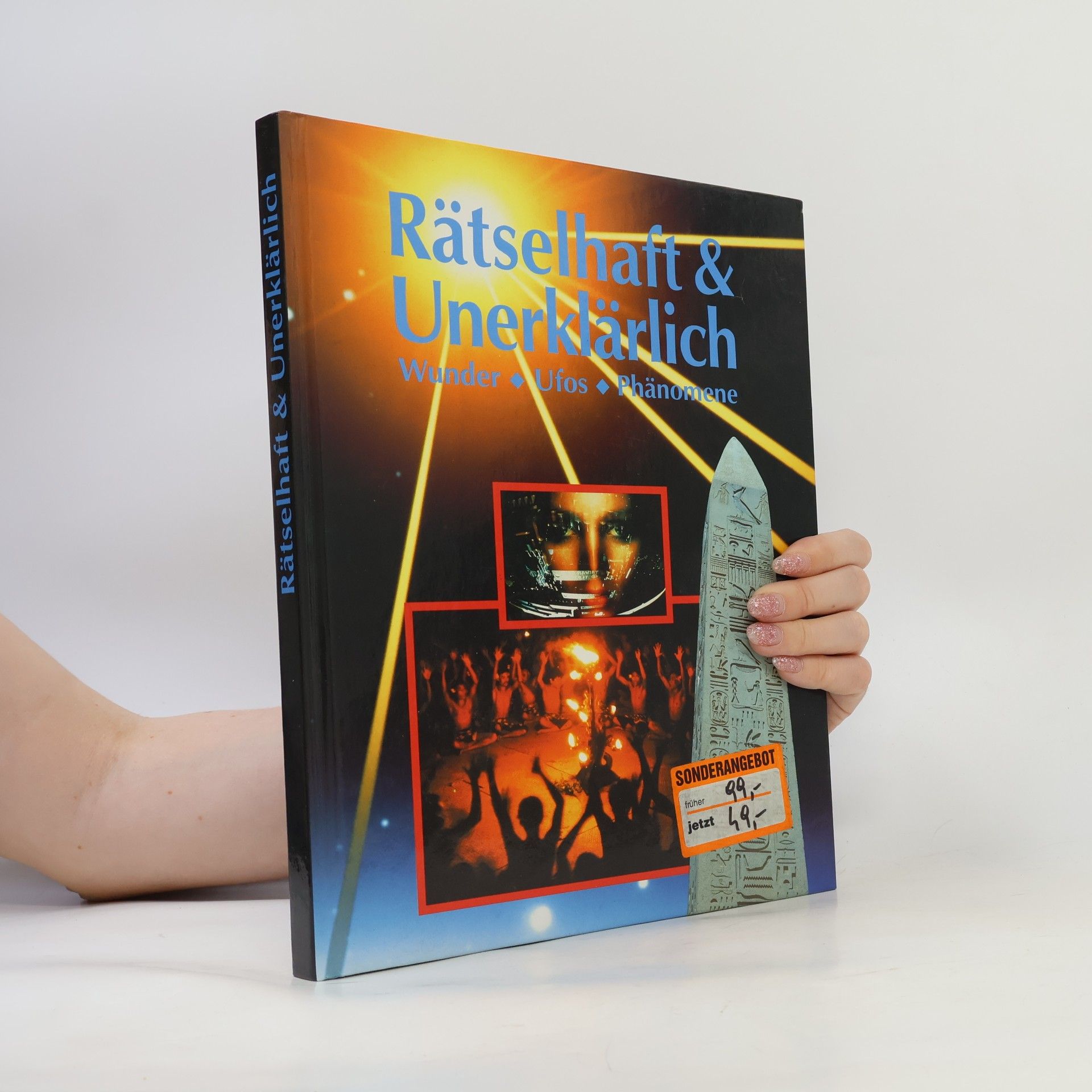 Autorenkollektiv Rätselhaft & Unerklärlich