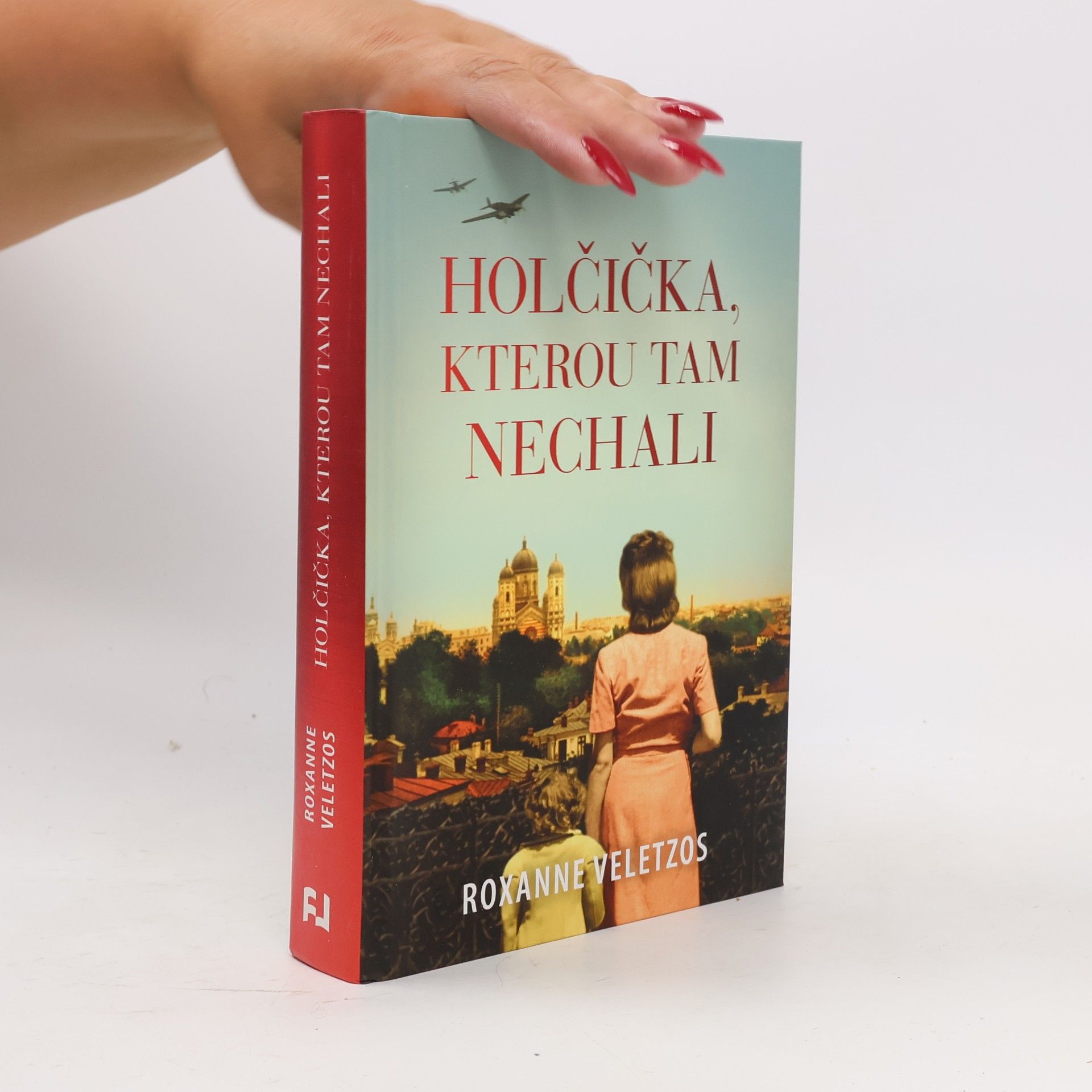 Roxanne Veletzos Holčička, kterou tam nechali