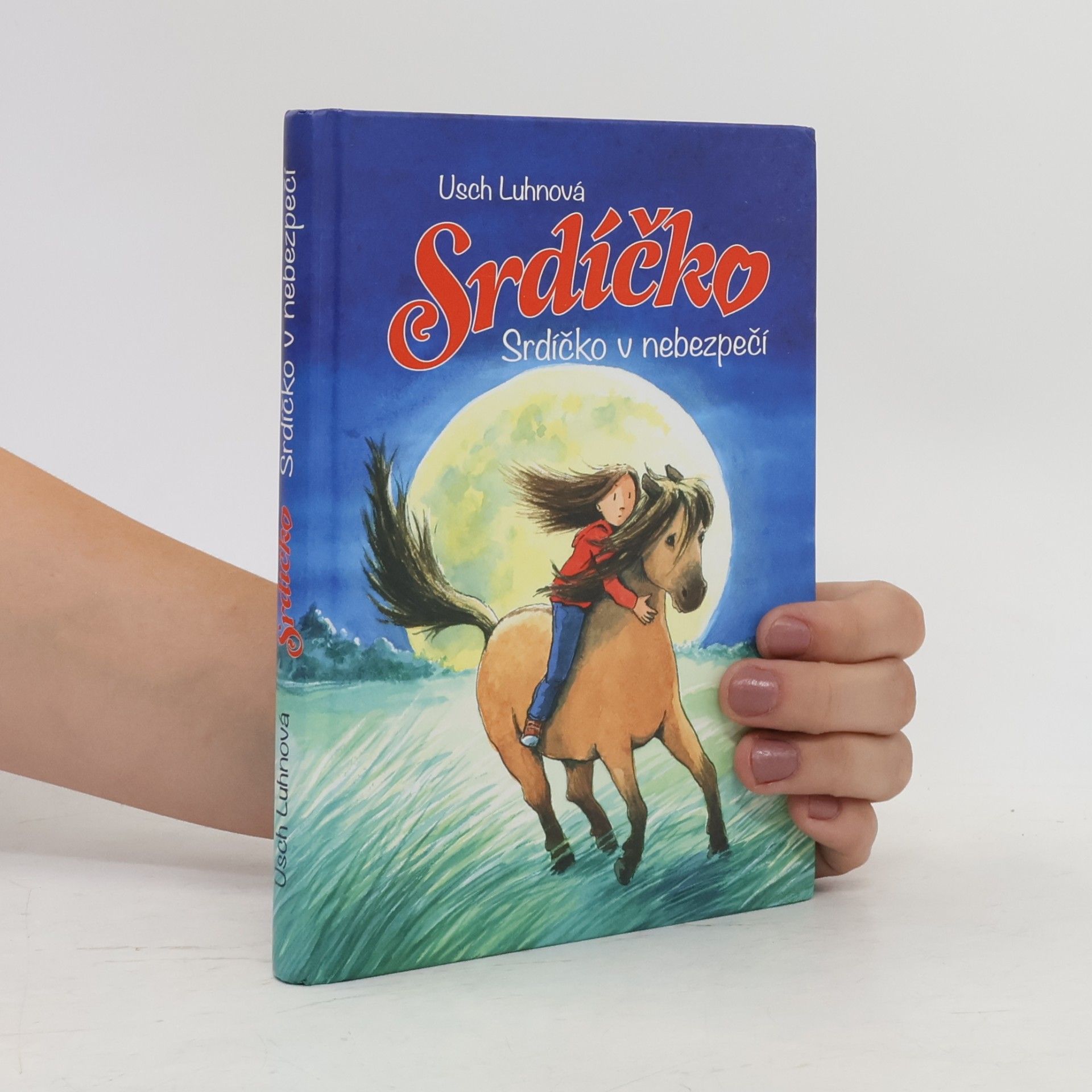 Franziska Harvey Srdíčko. Srdíčko v nebezpečí