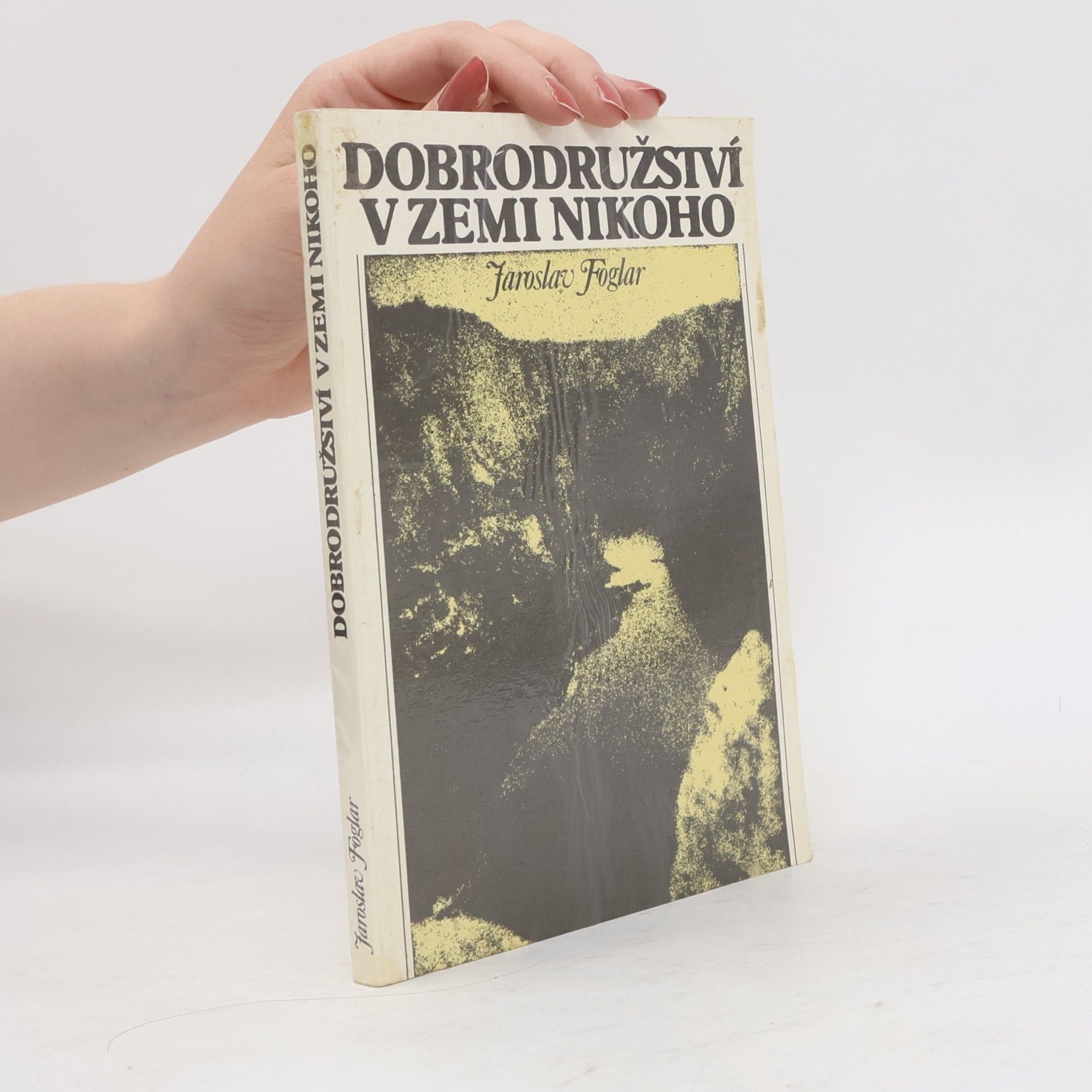 Jaroslav Foglar Dobrodružství v Zemi nikoho