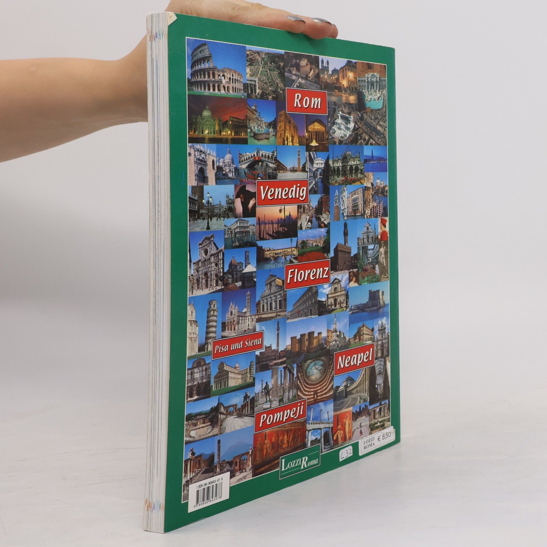 Autorenkollektiv Kunststädte in Italien. Rom, Venedig, Florenz, Neapel, Pompeji, Siena, Pisa