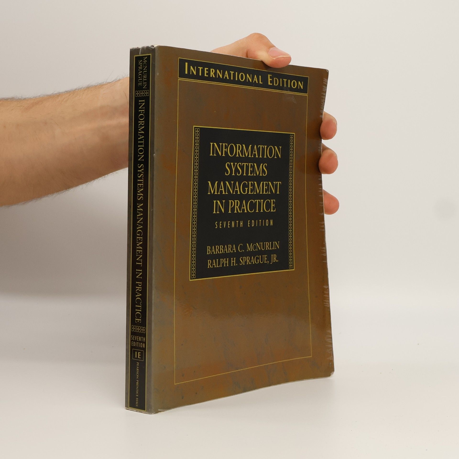 Barbara C. McNurlin Information systems management in practice