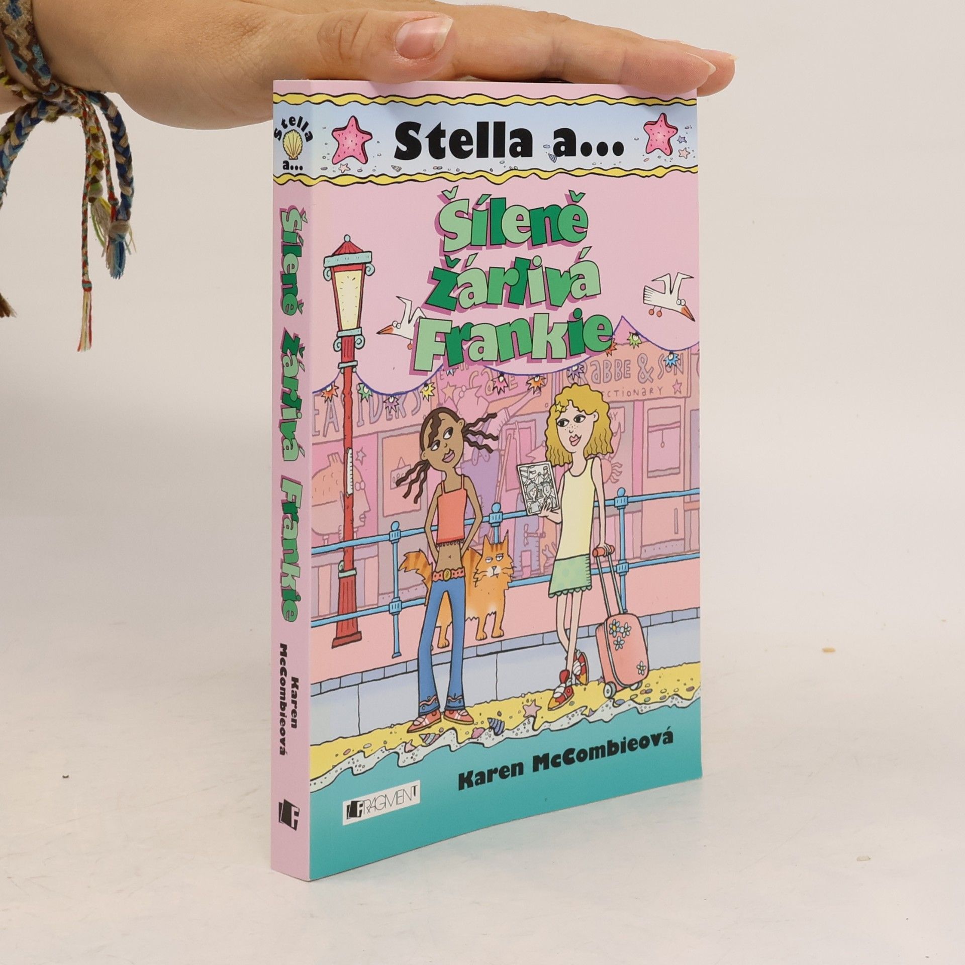 Karen McCombie Stella a... Šíleně žárlivá Frankie