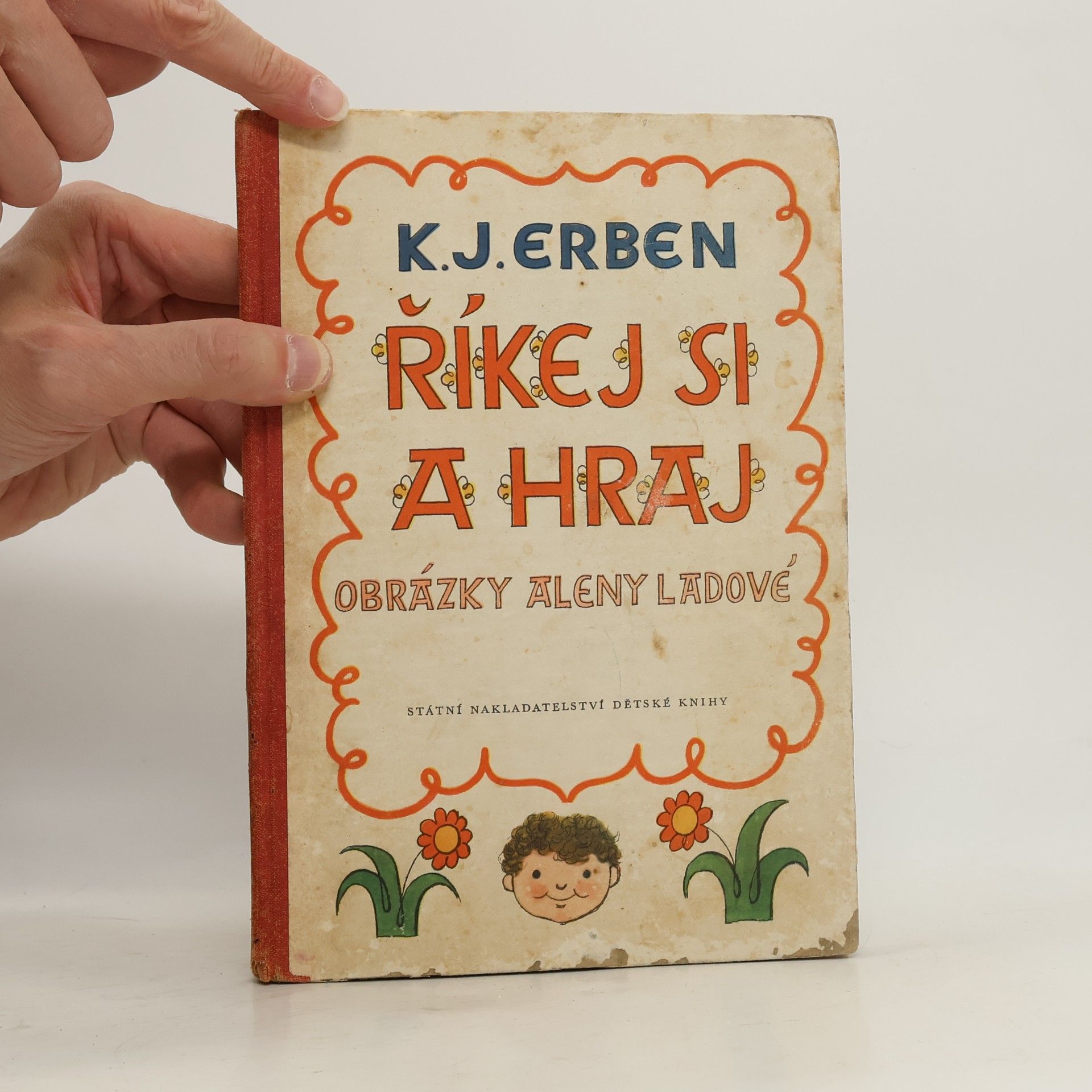 Karel Jaromír Erben Říkej si a hraj