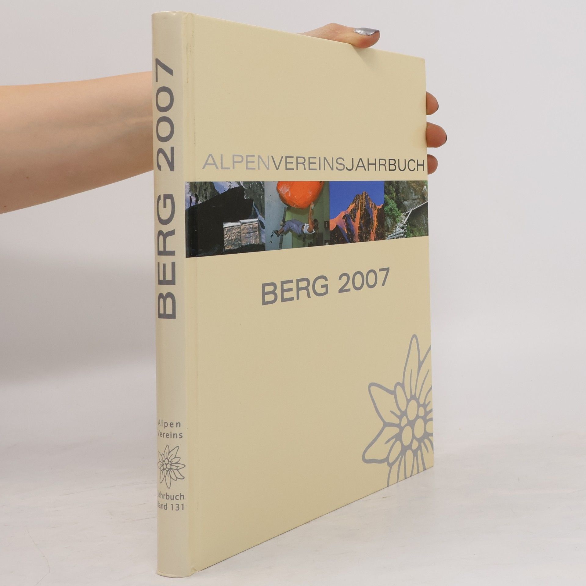 Autorenkollektiv Alpenvereinsjahrbuch. Berg 2007