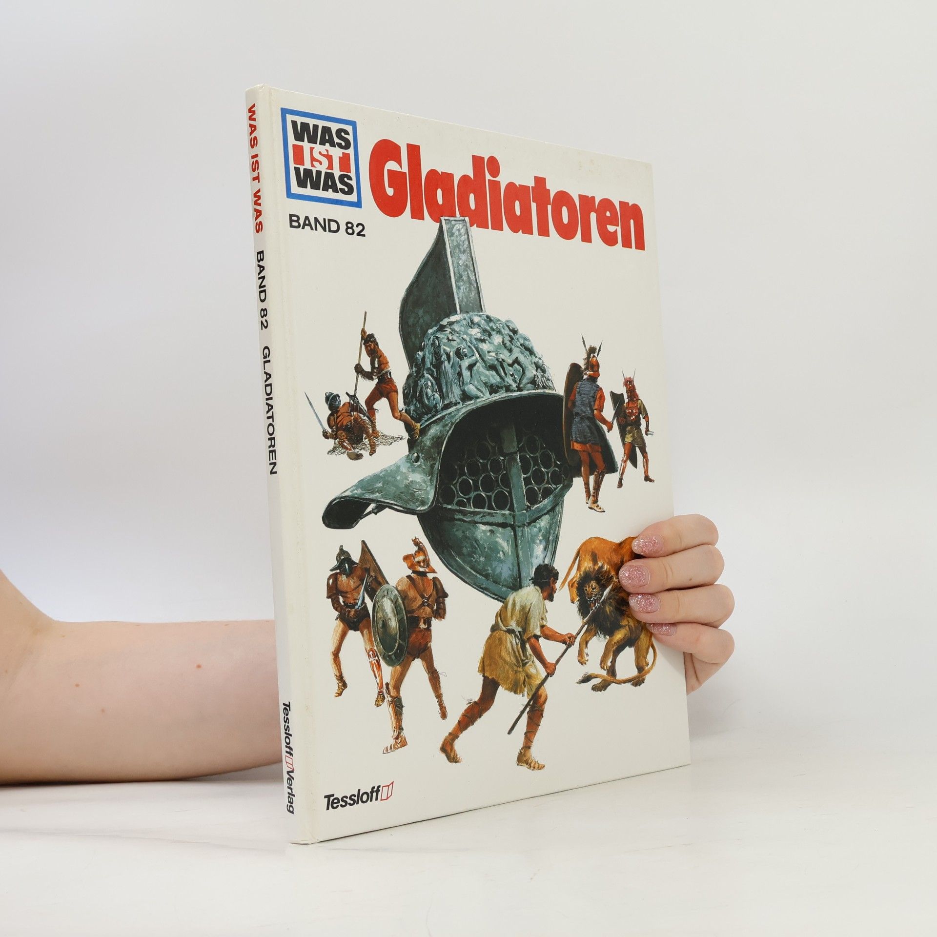 Autorenkollektiv Gladiatoren. Kämpfer der Arena. Band 82