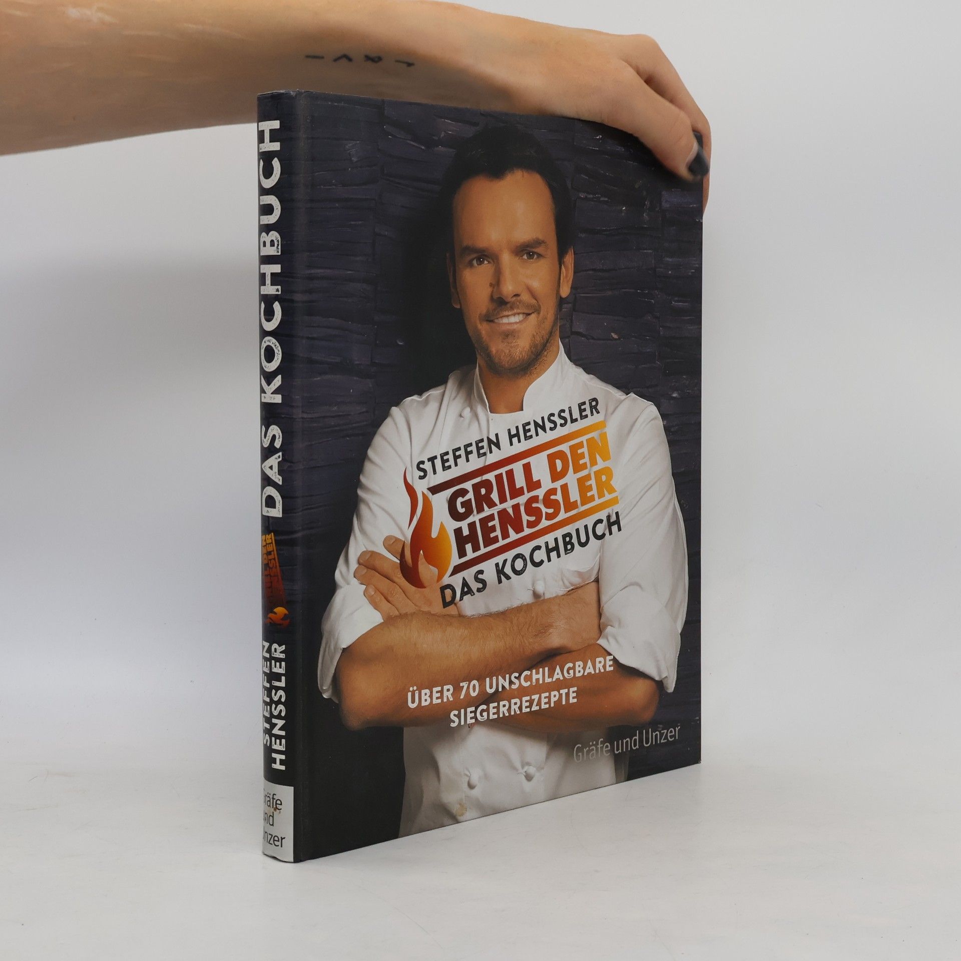 Steffen Henssler Grill den Henssler - das Kochbuch