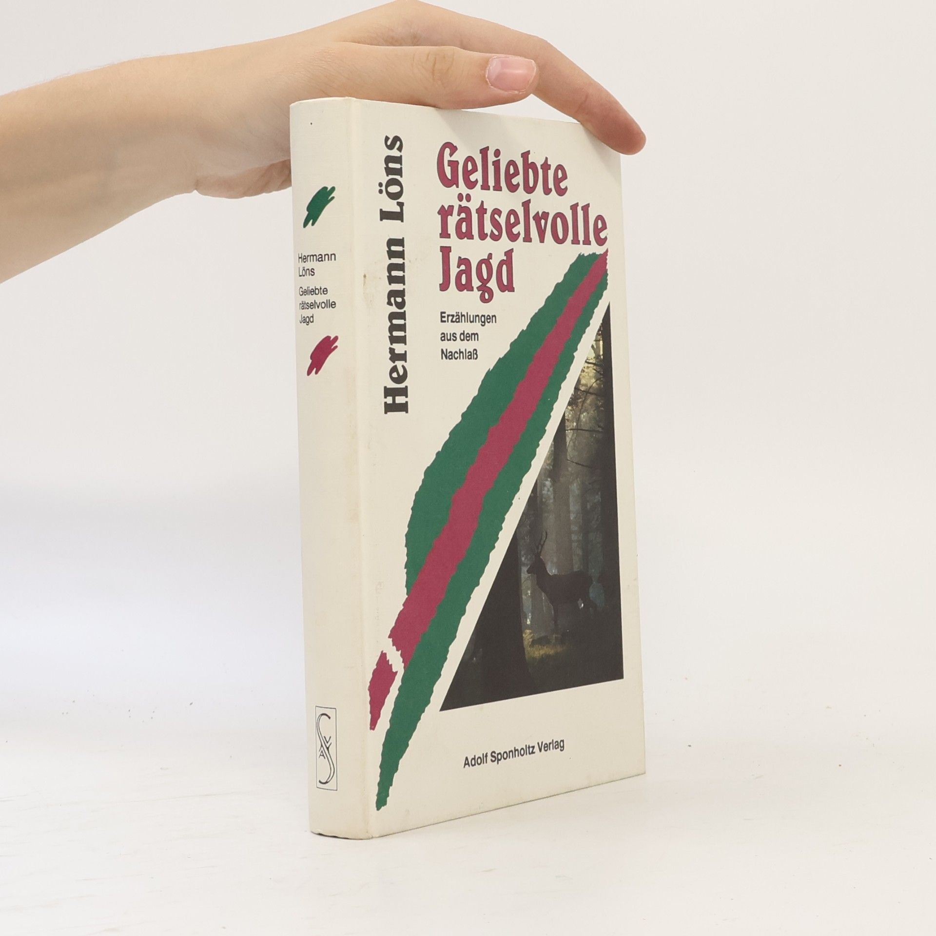 Geliebte rätselvolle Jagd