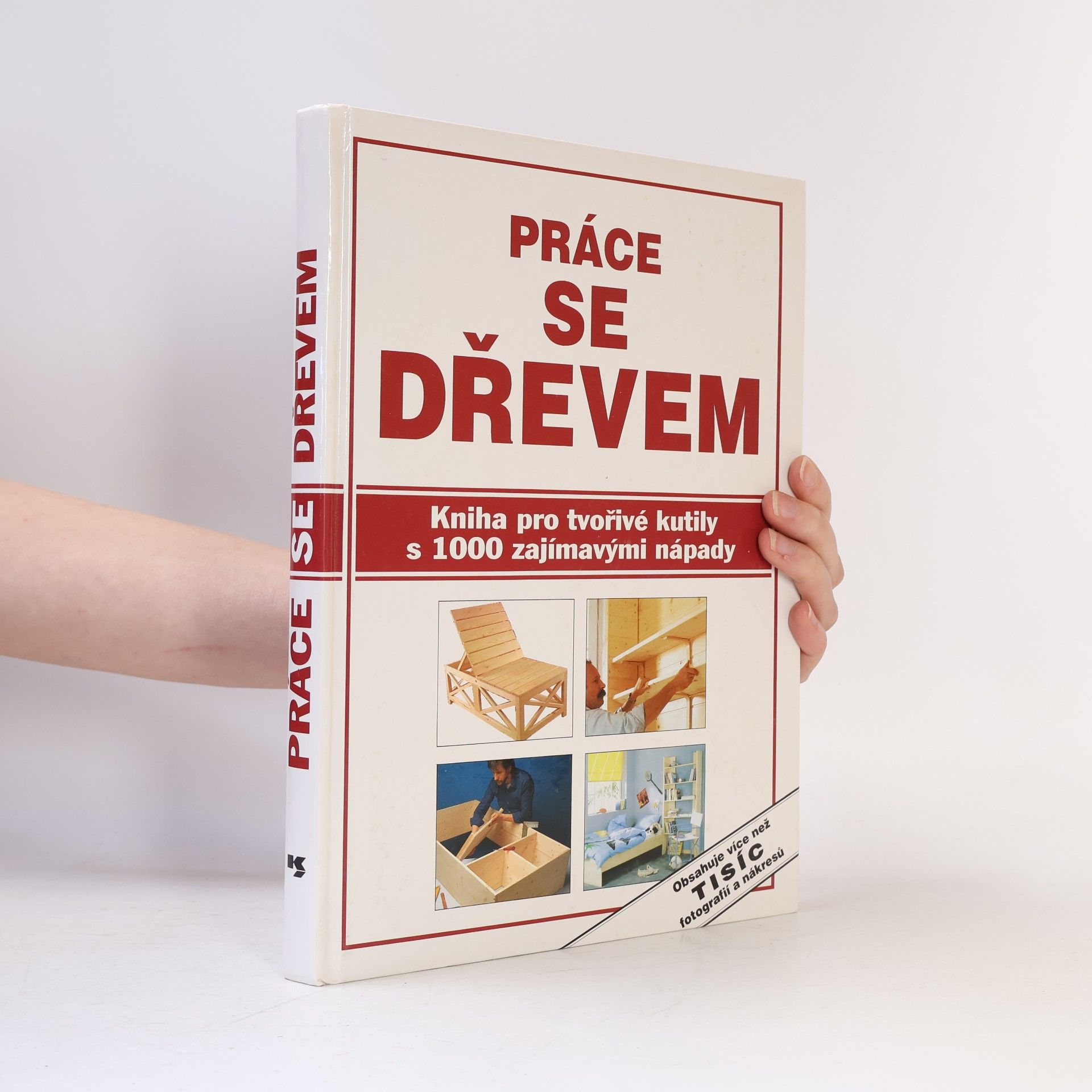 Auteurscollectief Práce se dřevem