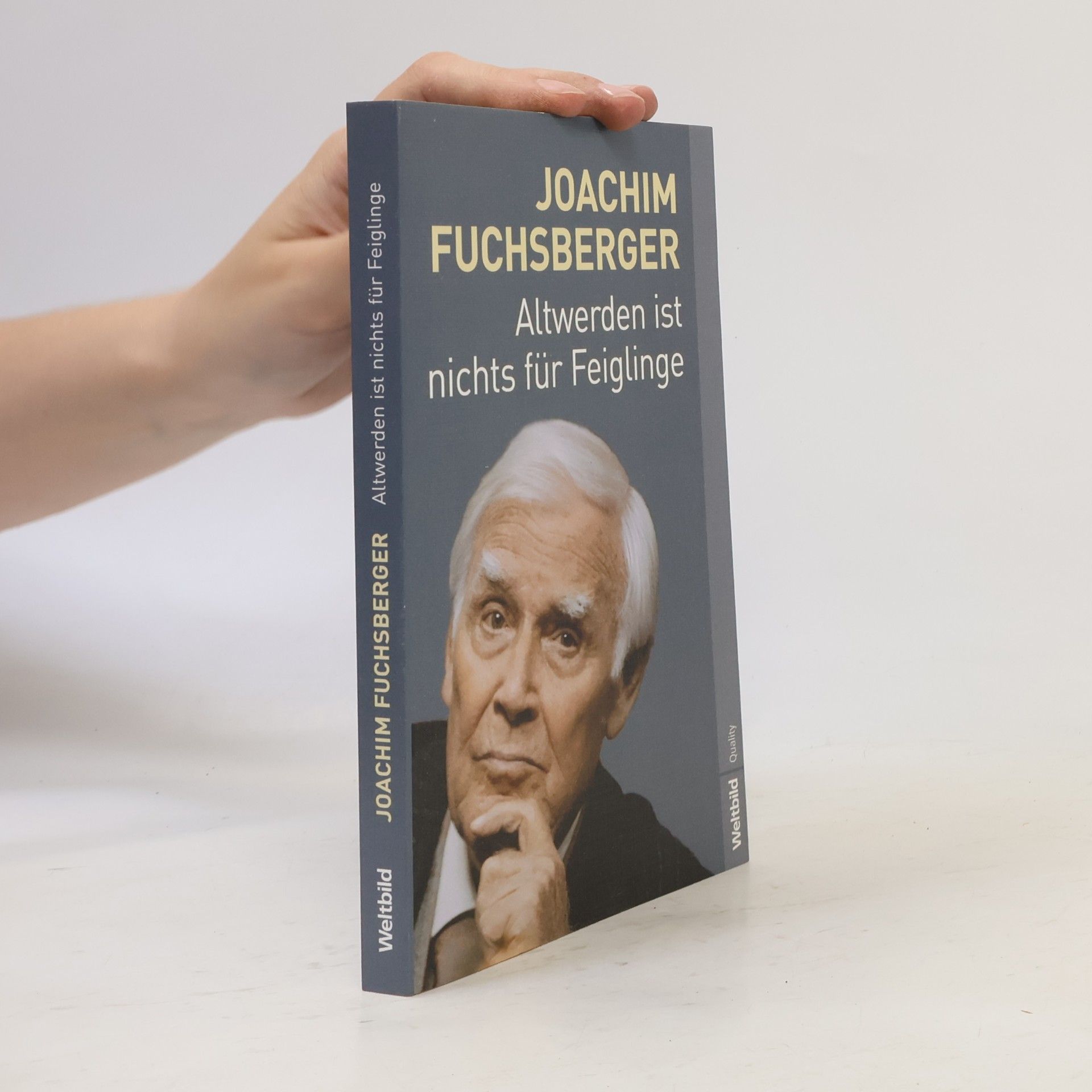 Joachim Fuchsberger Altwerden ist nichts für Feiglinge