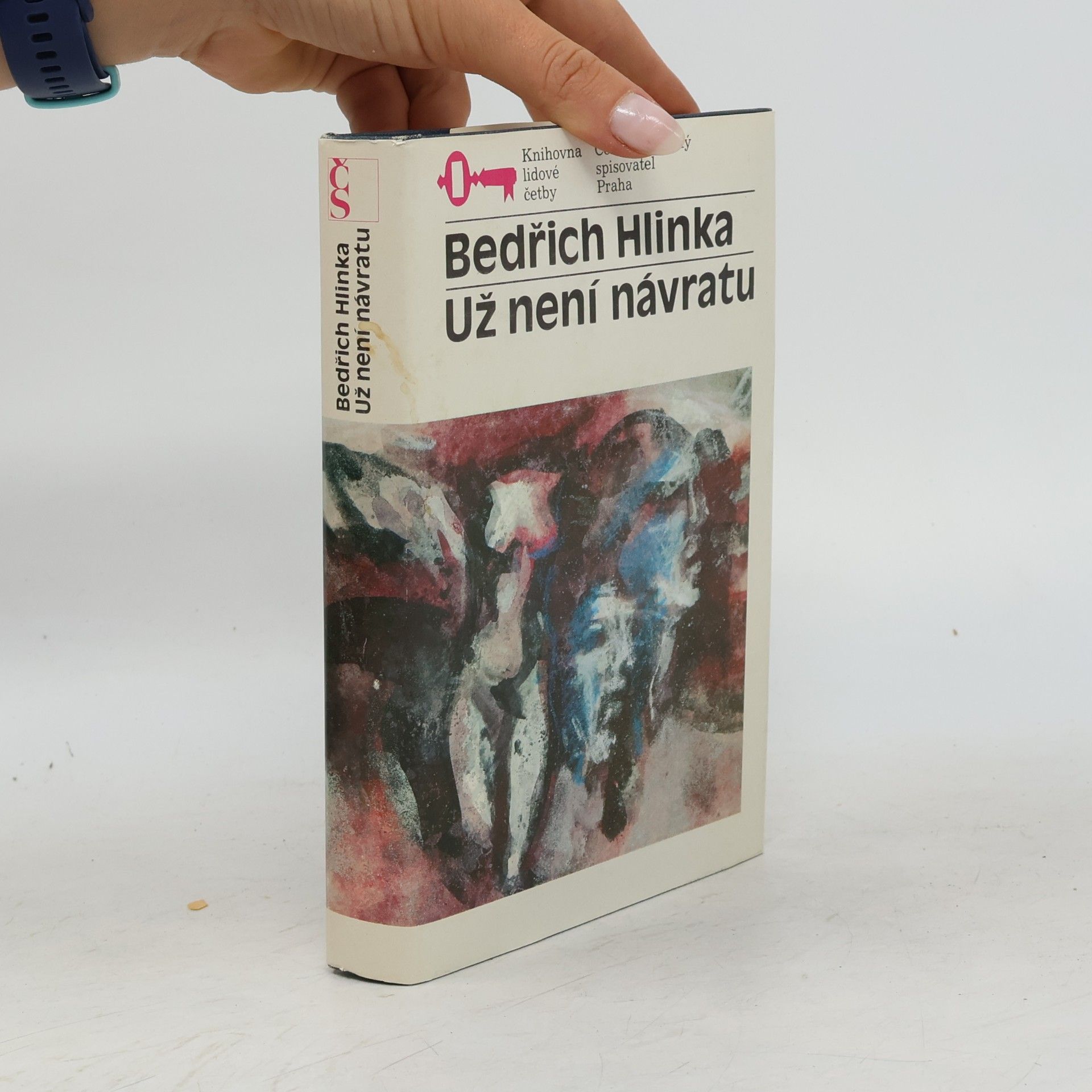 Bedřich Hlinka Už není návratu