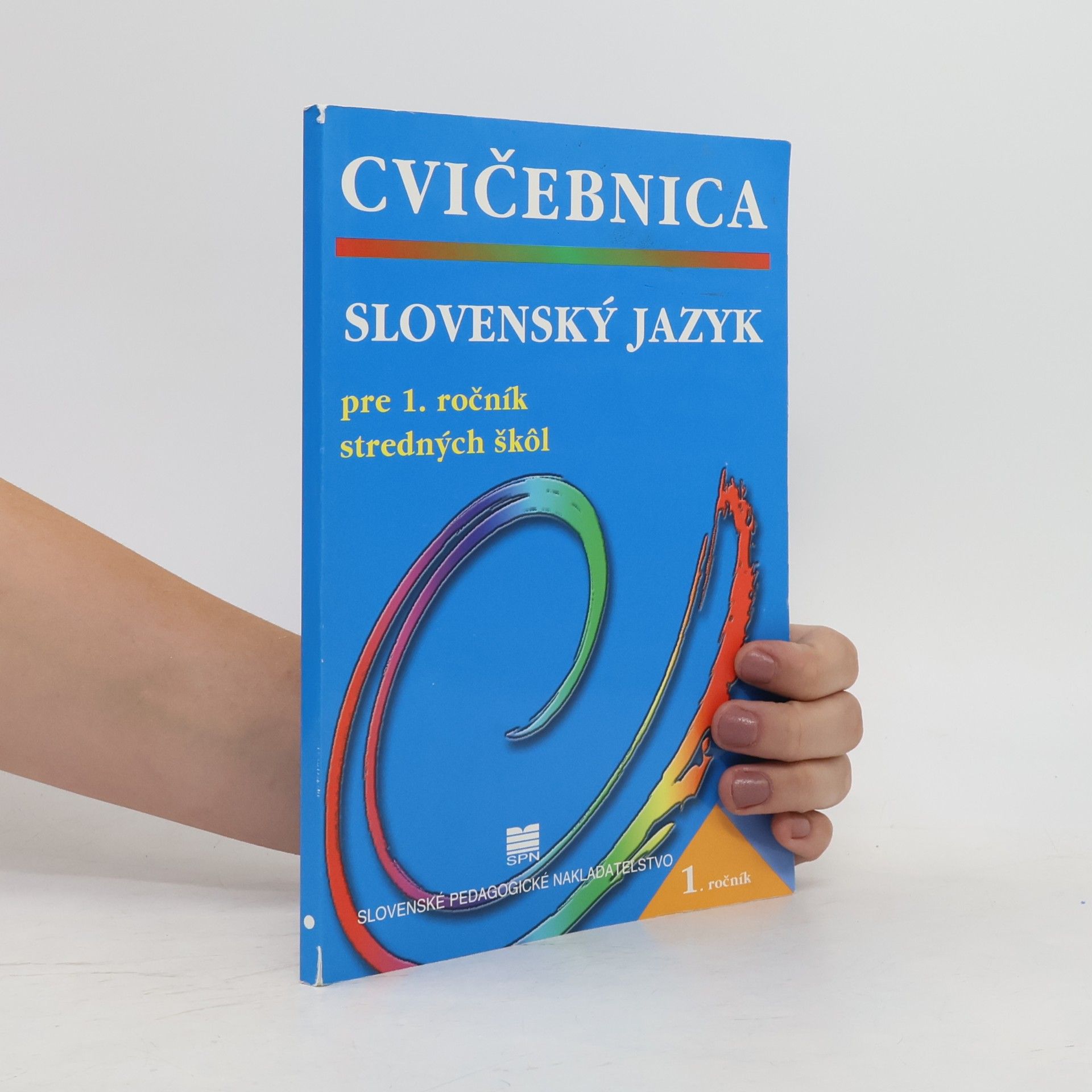 Linda Perina Slovenský jazyk pre 1. ročník stredných škôl - Cvičebnica - 2. vydanie