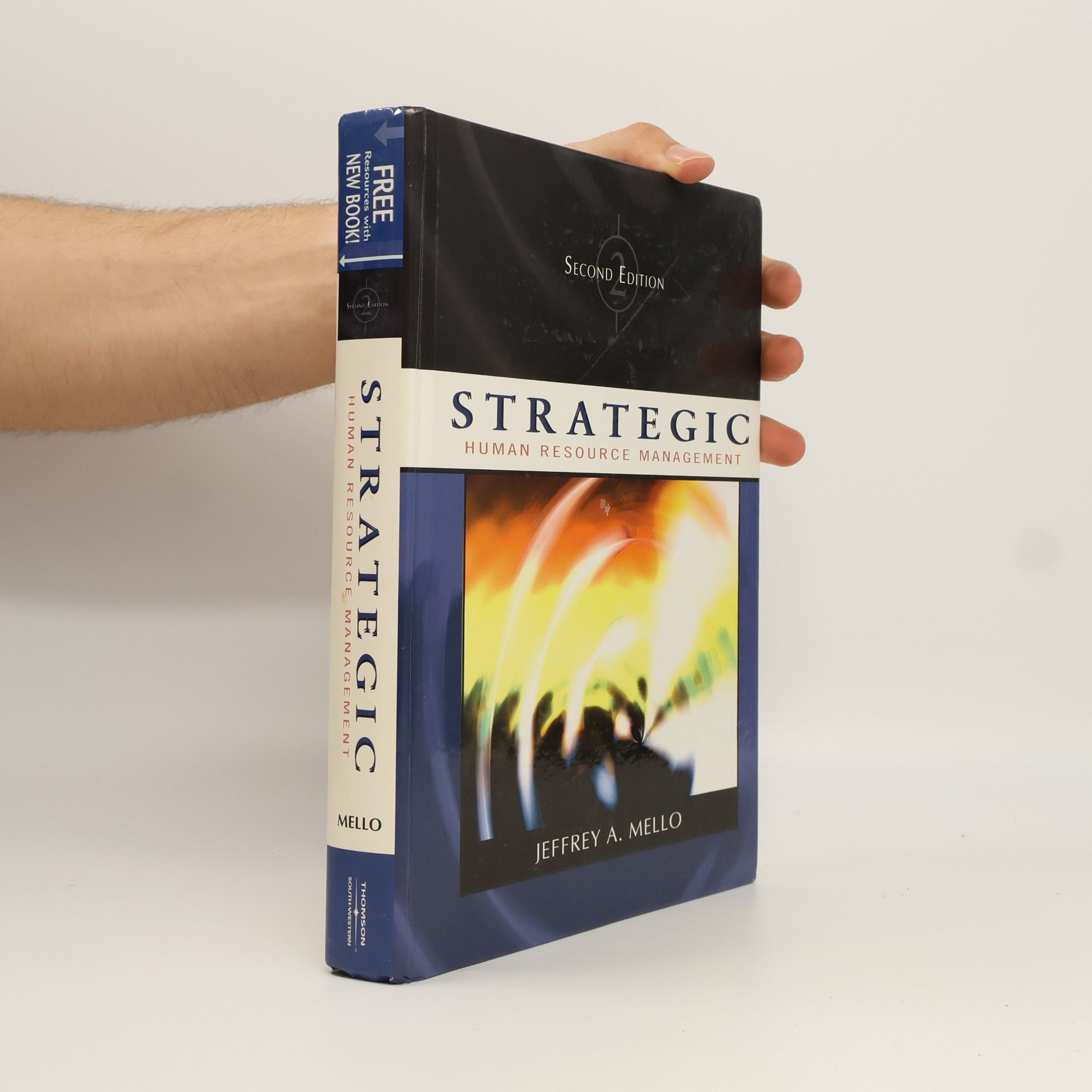 Jeffrey A. Mello Strategic human resource management