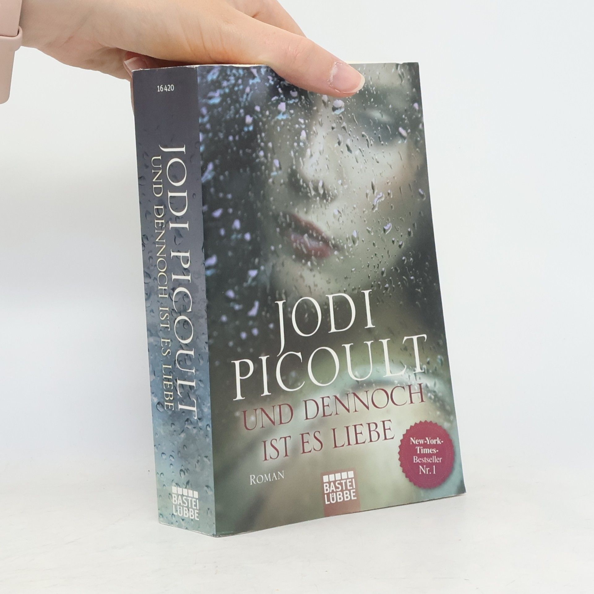 Jodi Picoult Und dennoch ist es Liebe