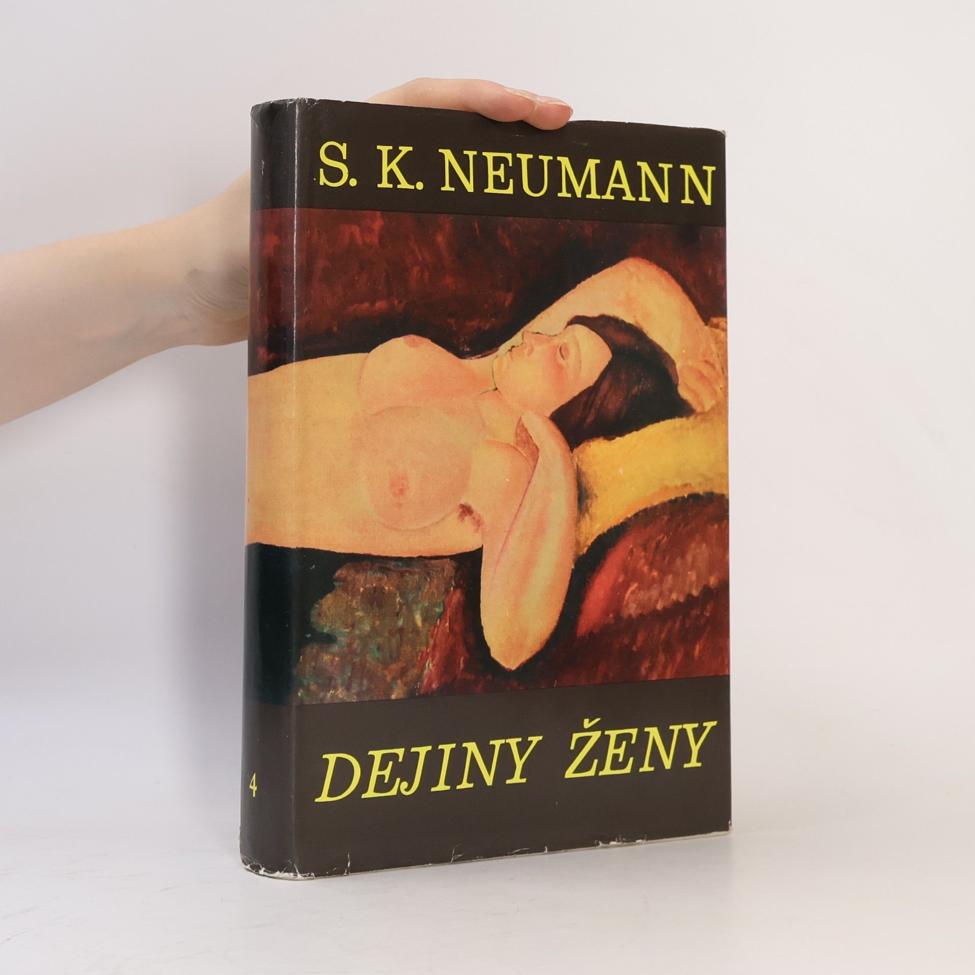 Stanislav Kostka Neumann Dejiny ženy 4. Žena novodobá a moderná