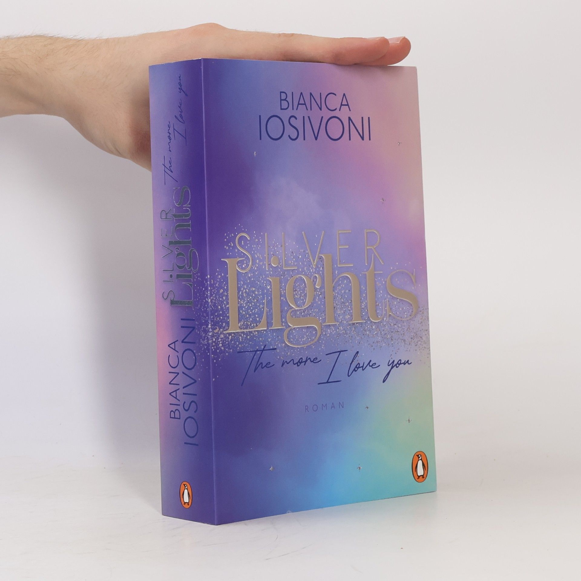 Bianca Iosivoni Die Silver-Lights-Reihe - 2: Silver Lights
