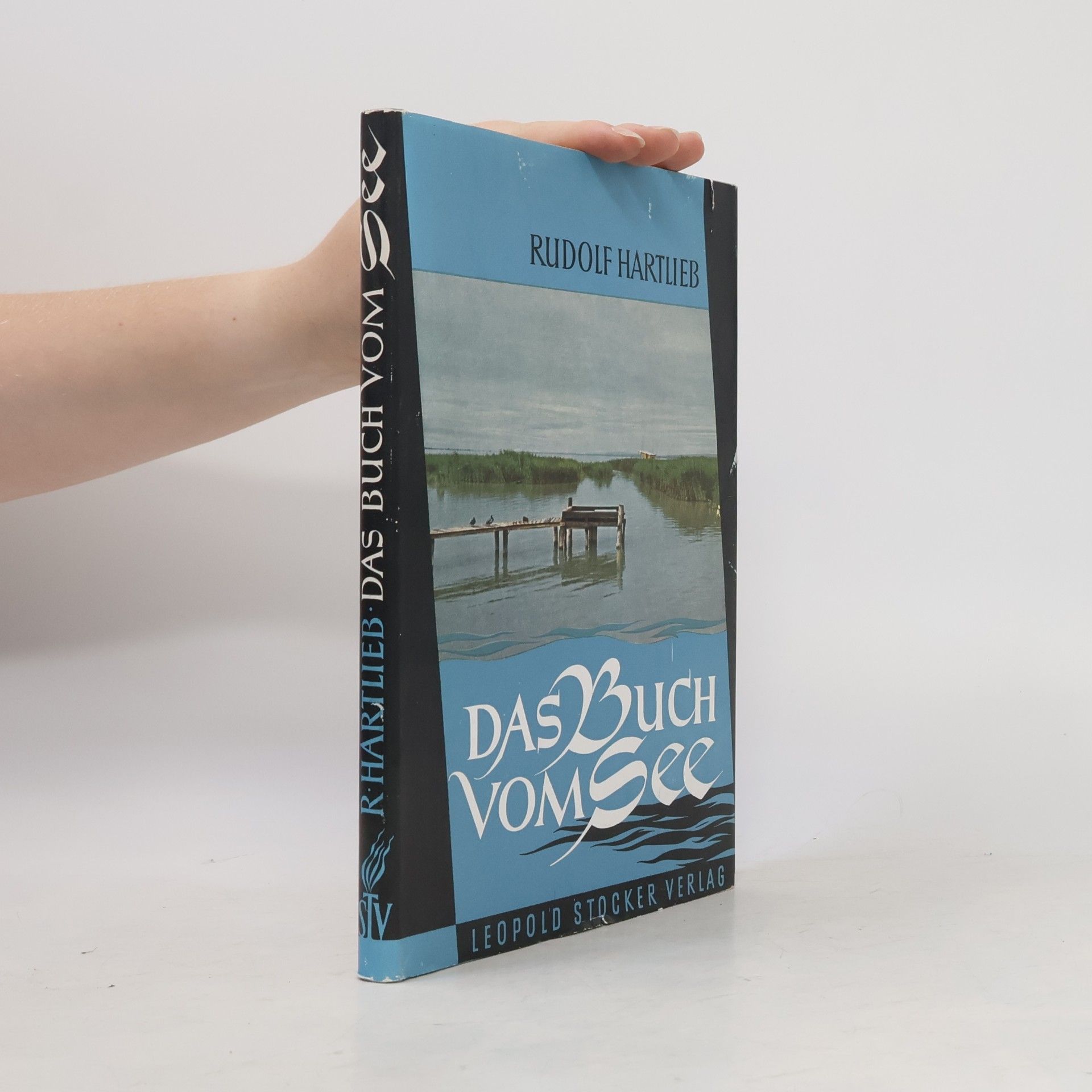 Rudolf Hartlieb Das Buch vom See