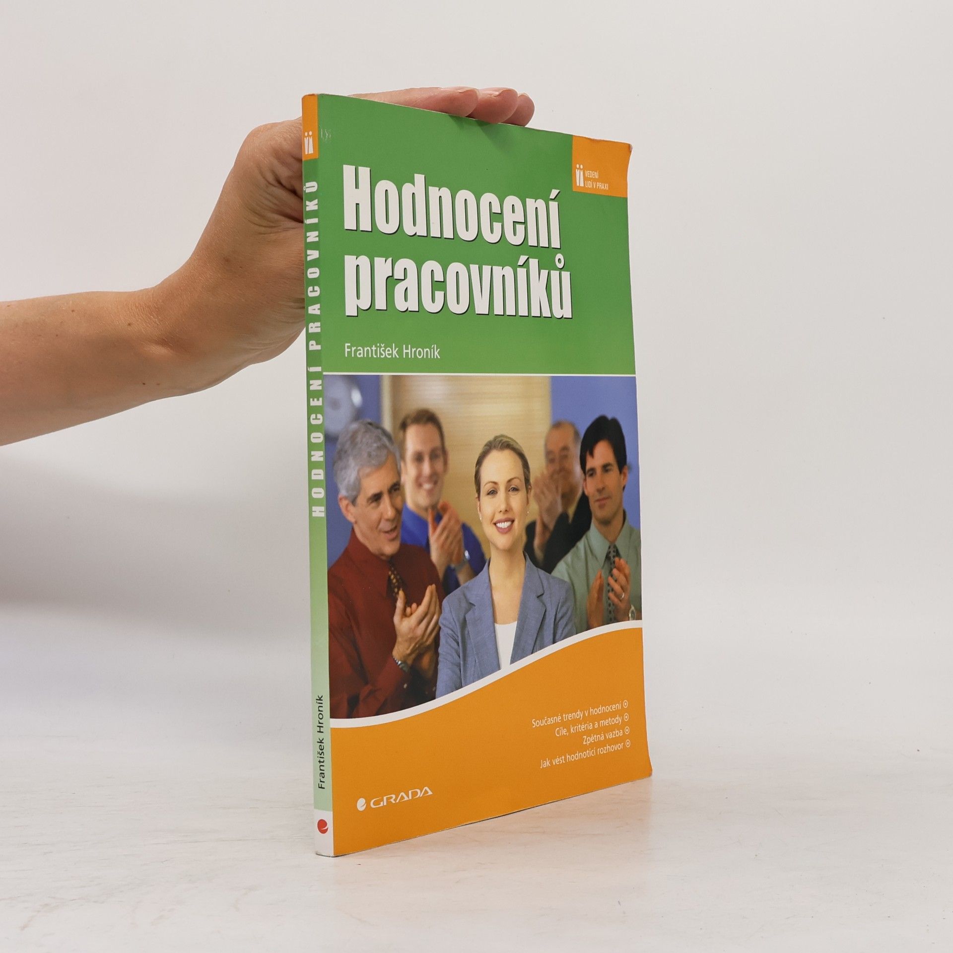 František Hroník Hodnocení pracovníků