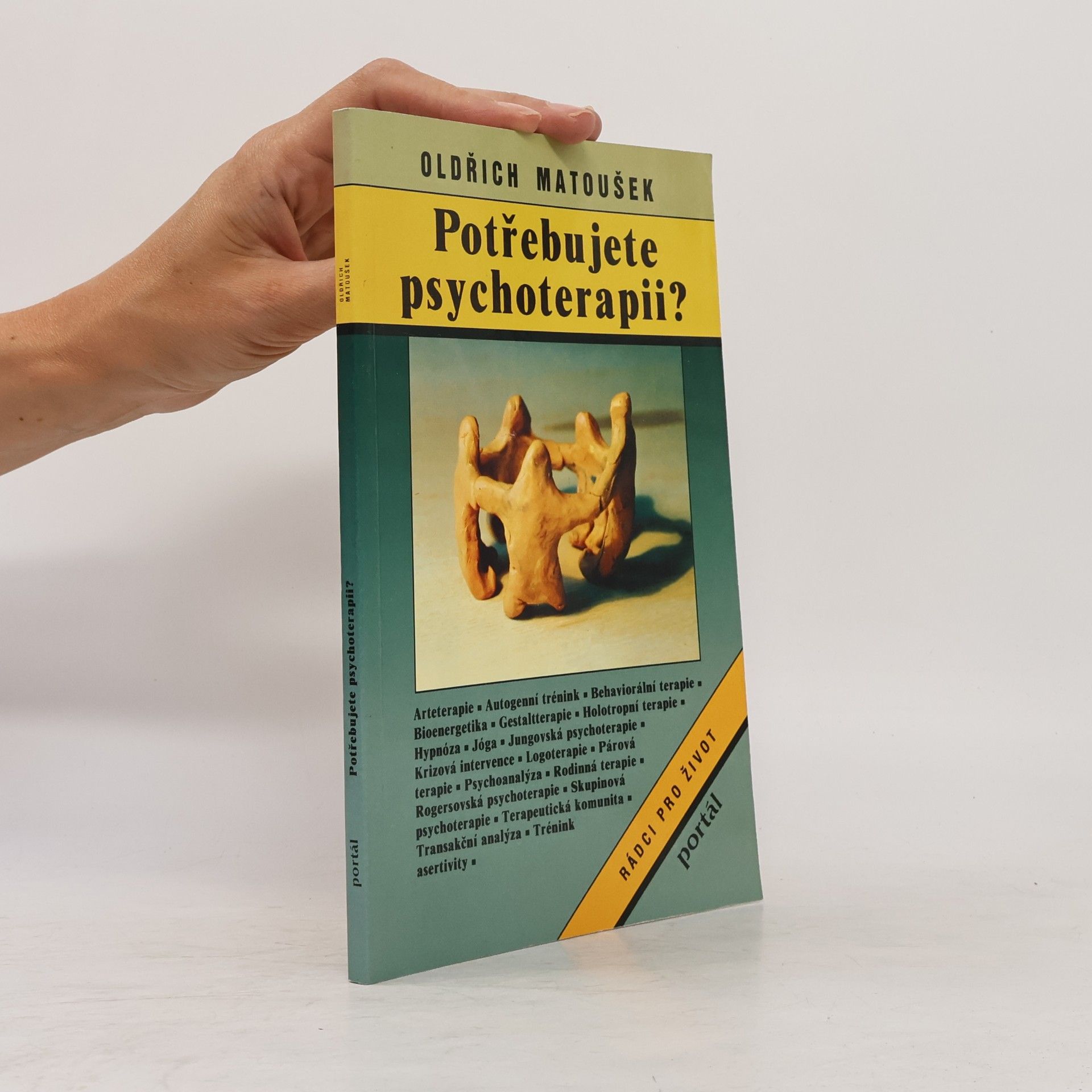 Oldřich Matoušek Potřebujete psychoterapii?