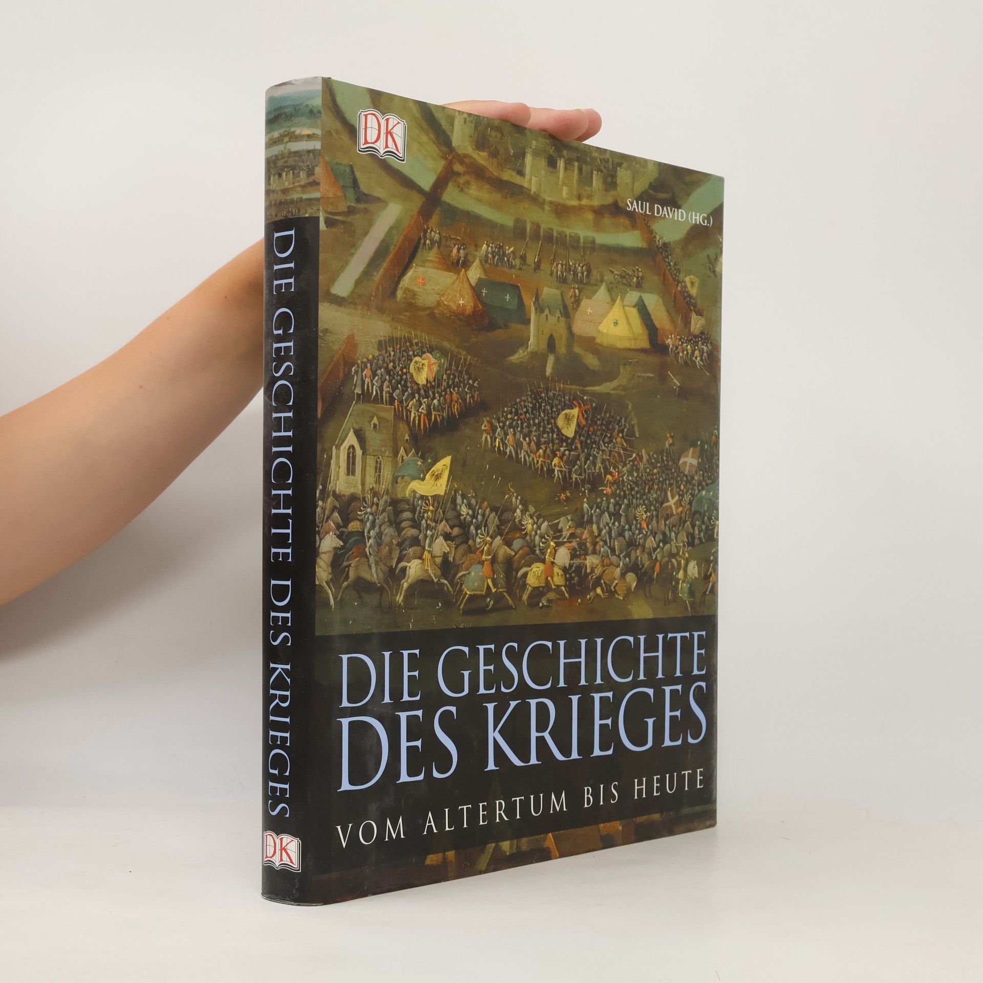 Reg G. Grant Die Geschichte des Krieges