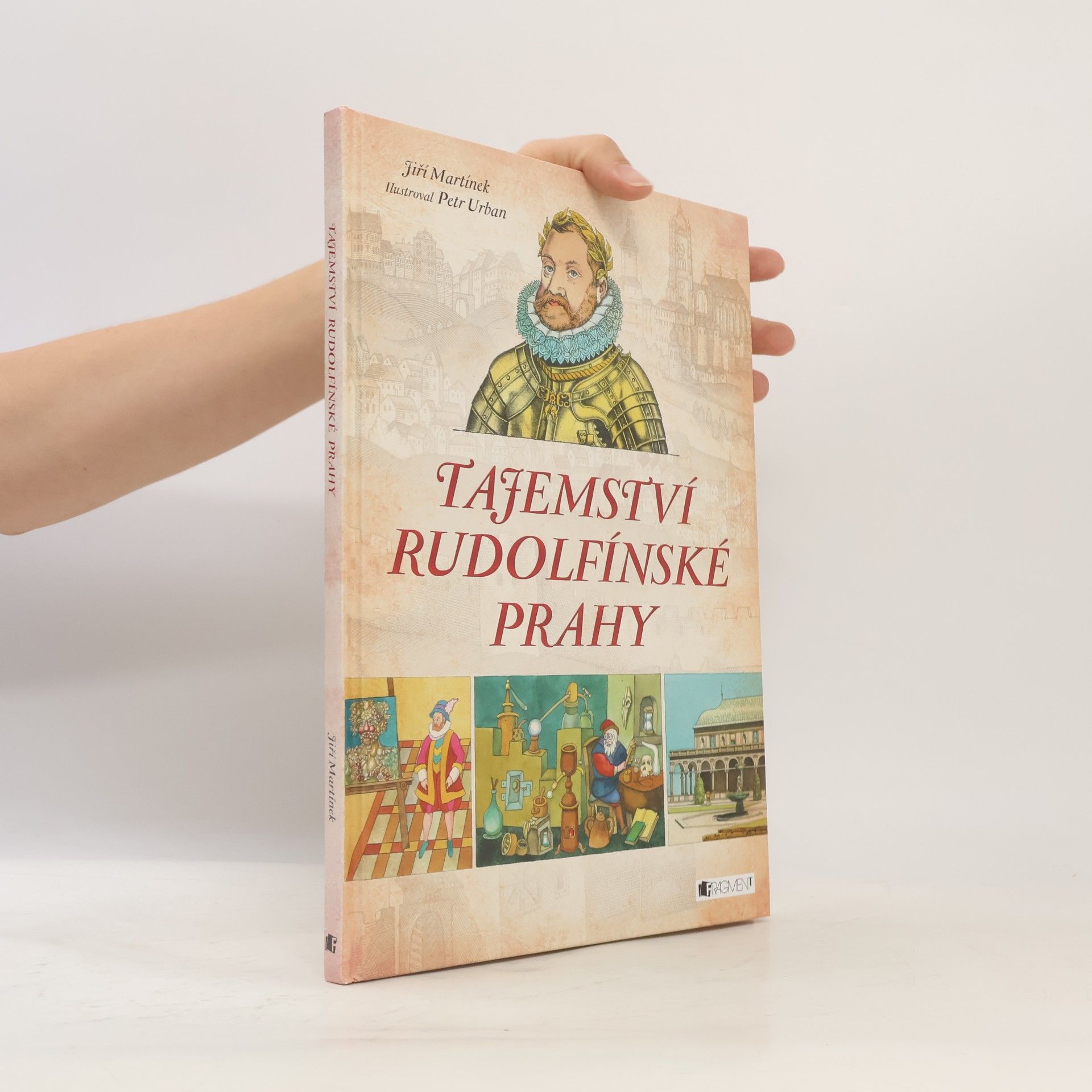 Jiří Martínek Tajemství rudolfínské Prahy