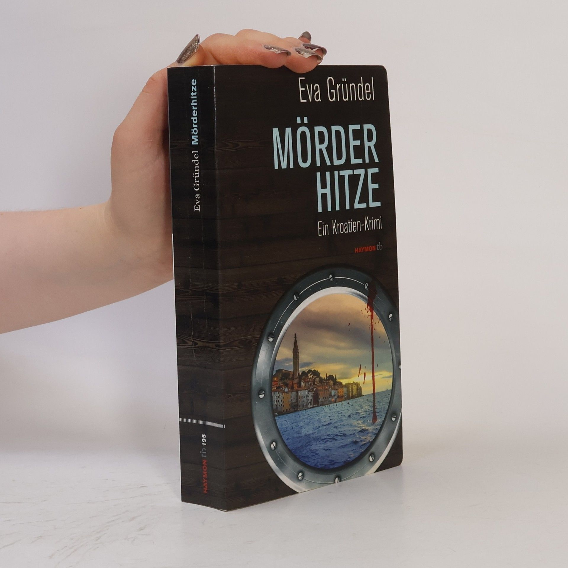 Eva Gründel Mörderhitze