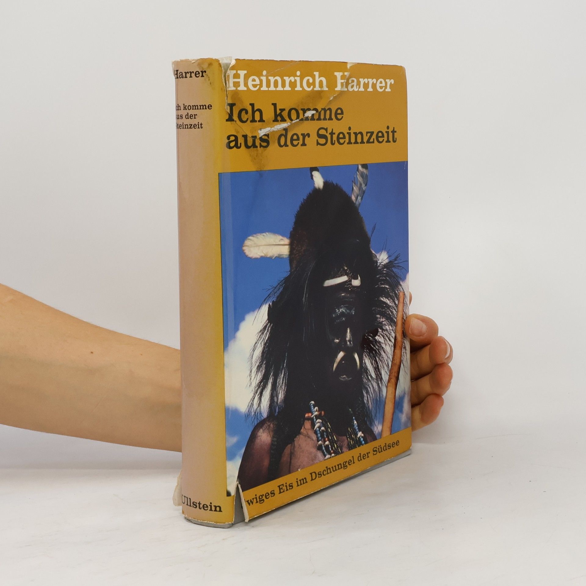 Heinrich Harrer Ich komme aus der Steinzeit