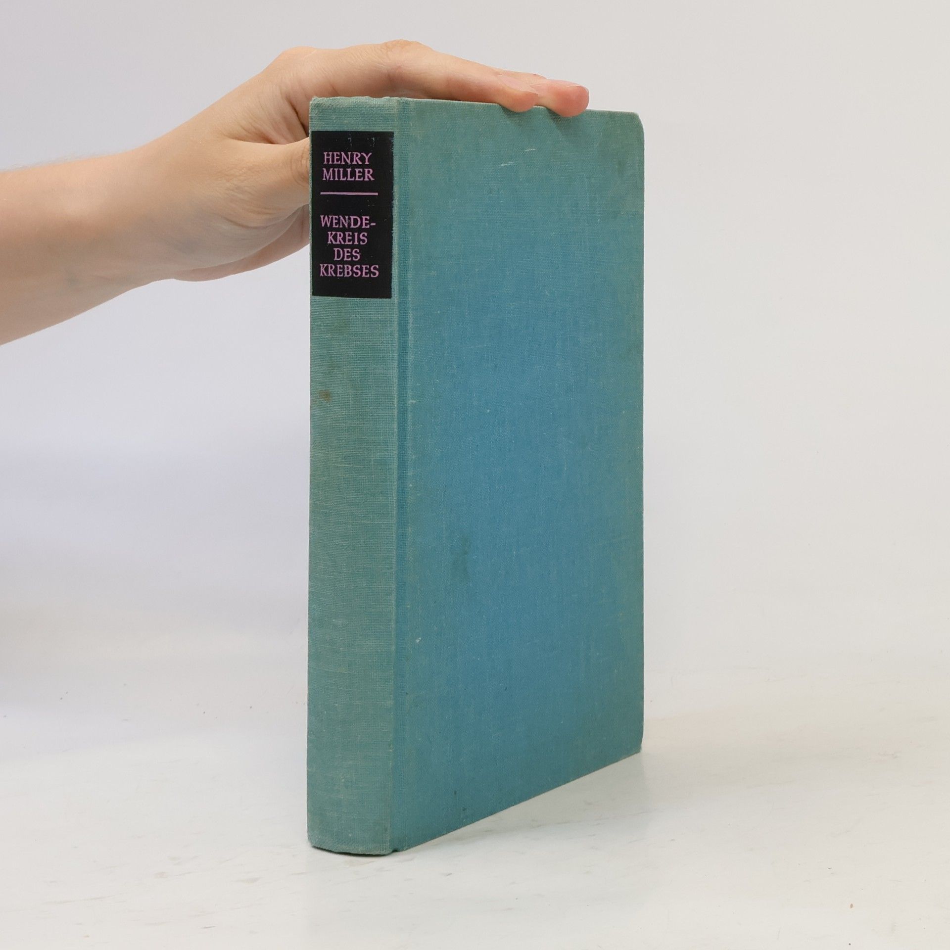 Henry Miller Wendekreis des Krebses