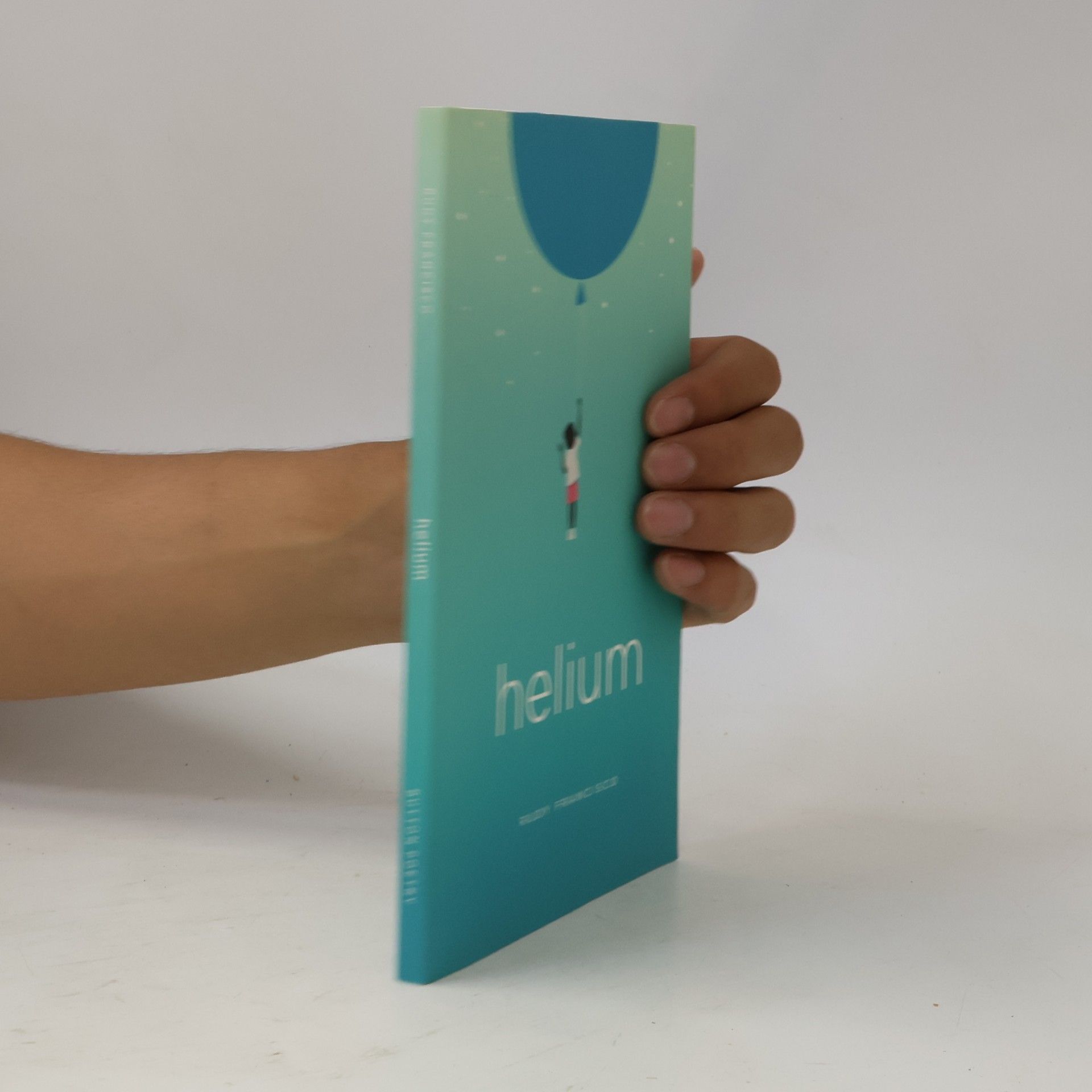 Rudy Francisco Helium