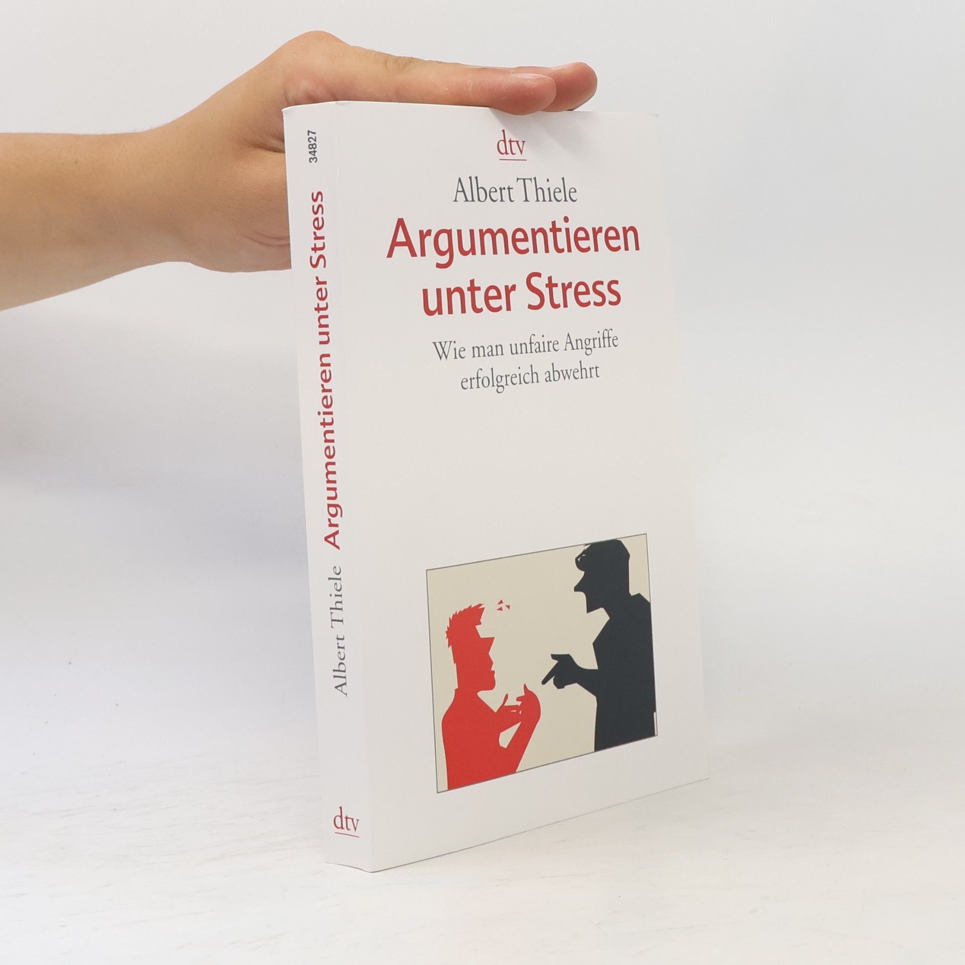 Albert Thiele Argumentieren unter Stress