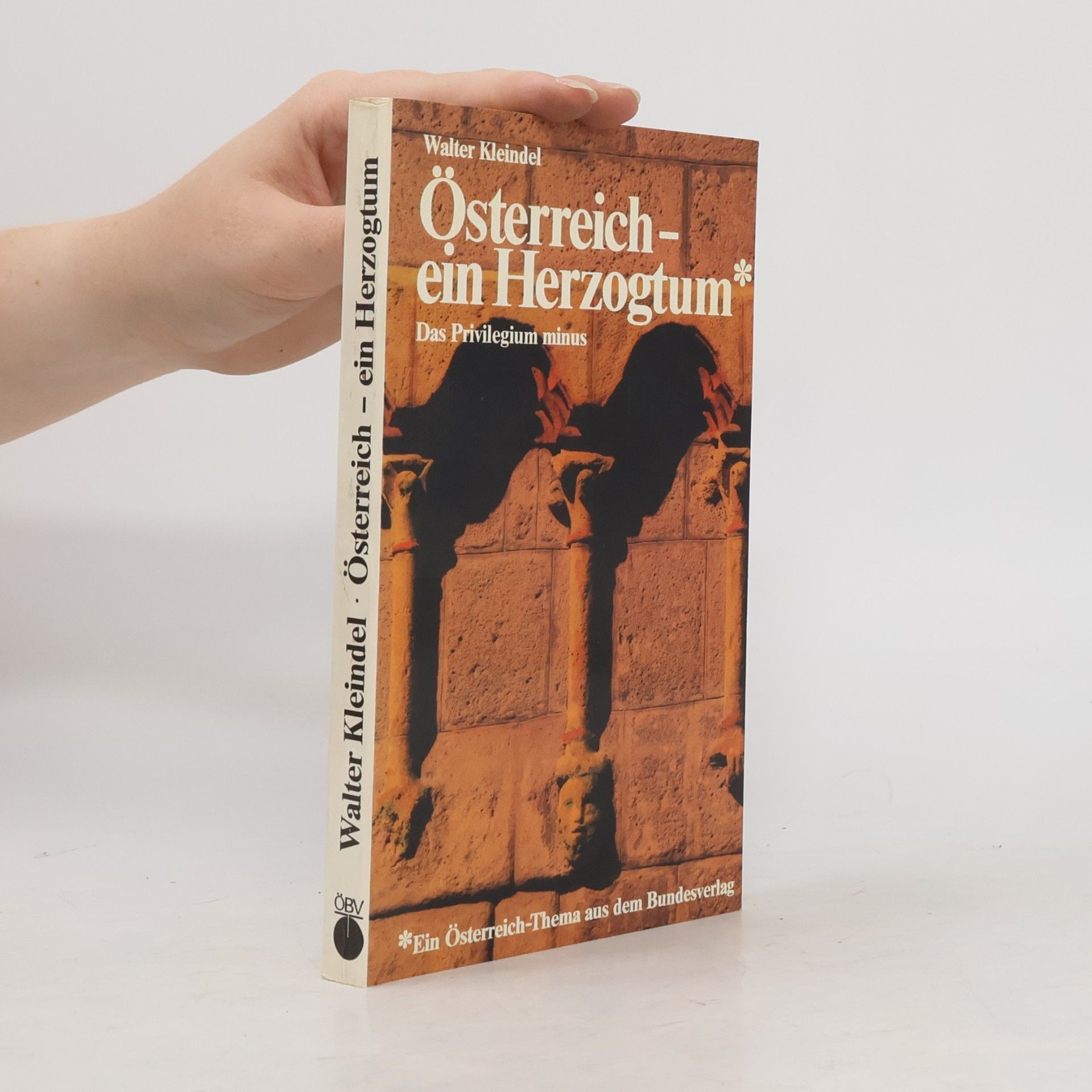 Österreich - ein Herzogtum