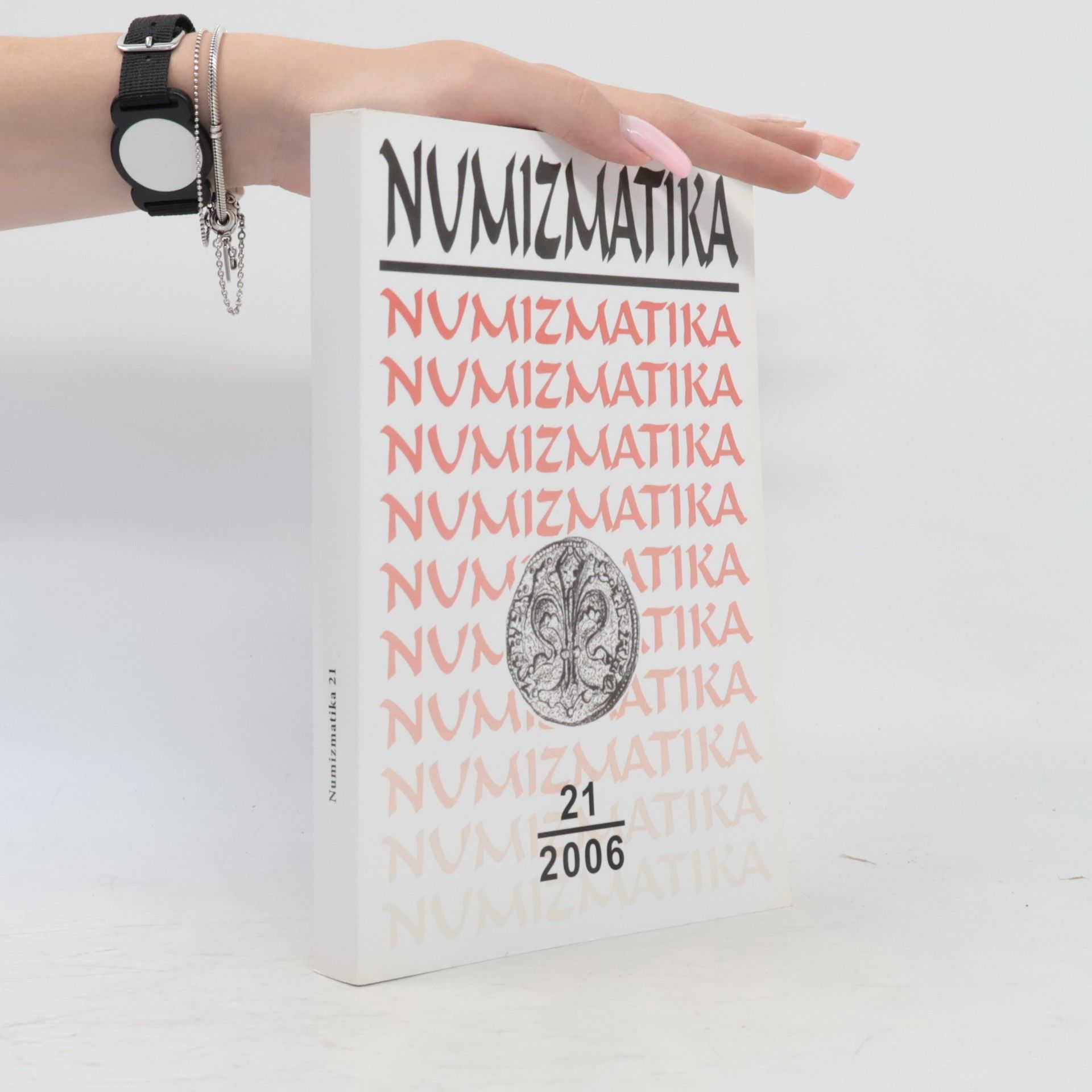 Collectif d'auteurs Numizmatika 21/2006