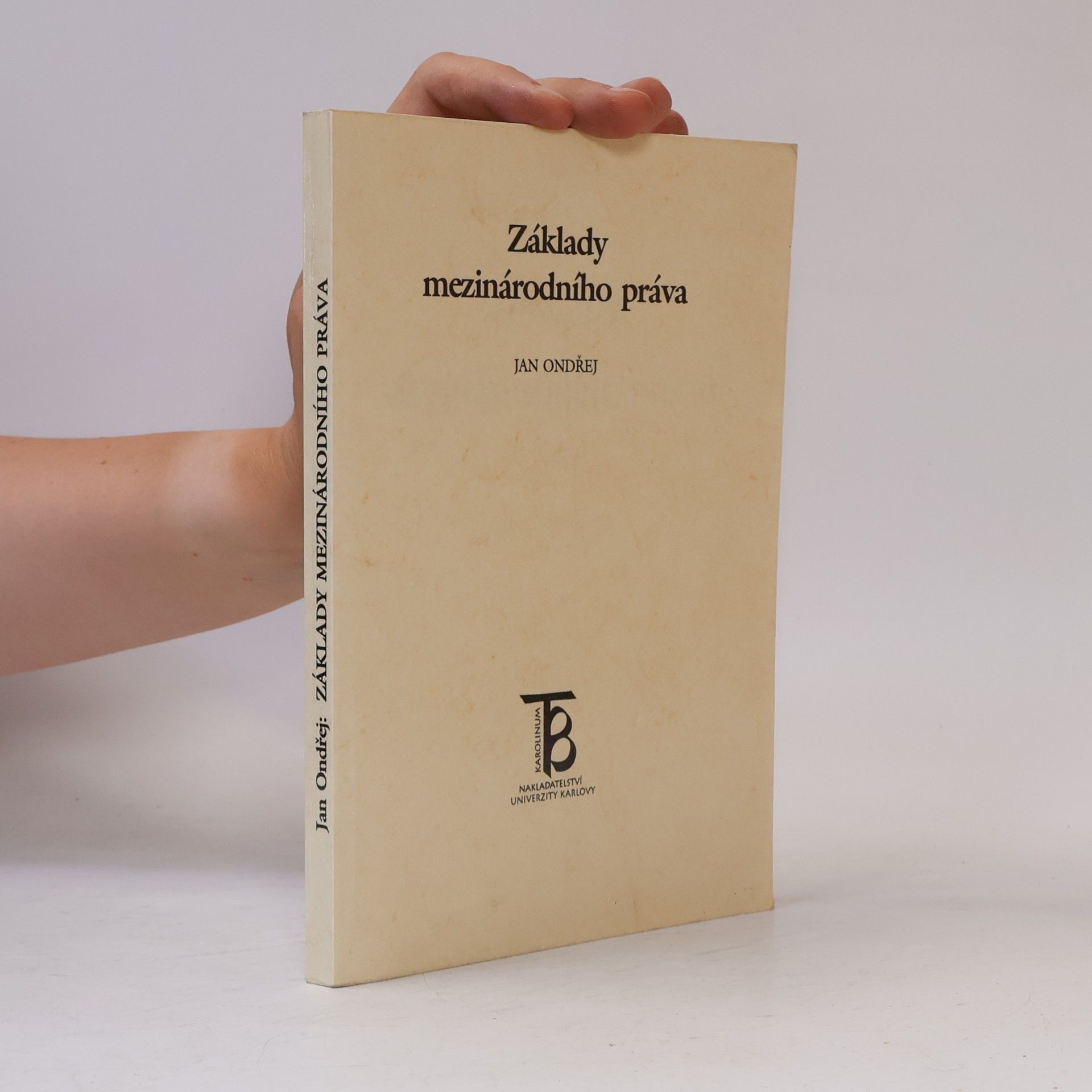 Jan Ondřej Základy mezinárodního práva