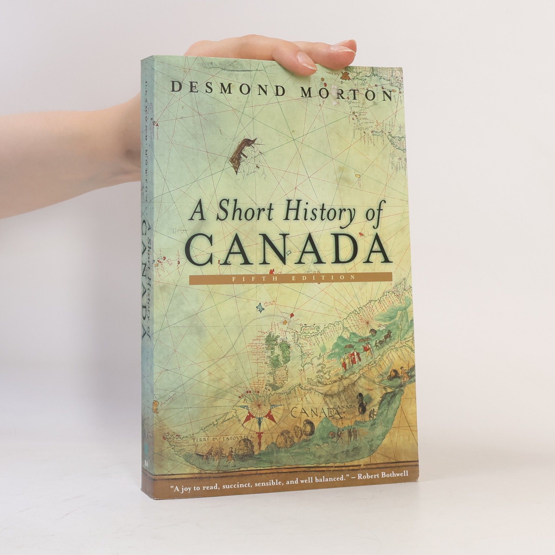 Desmond Dillon Paul Morton A Short History of Canada
