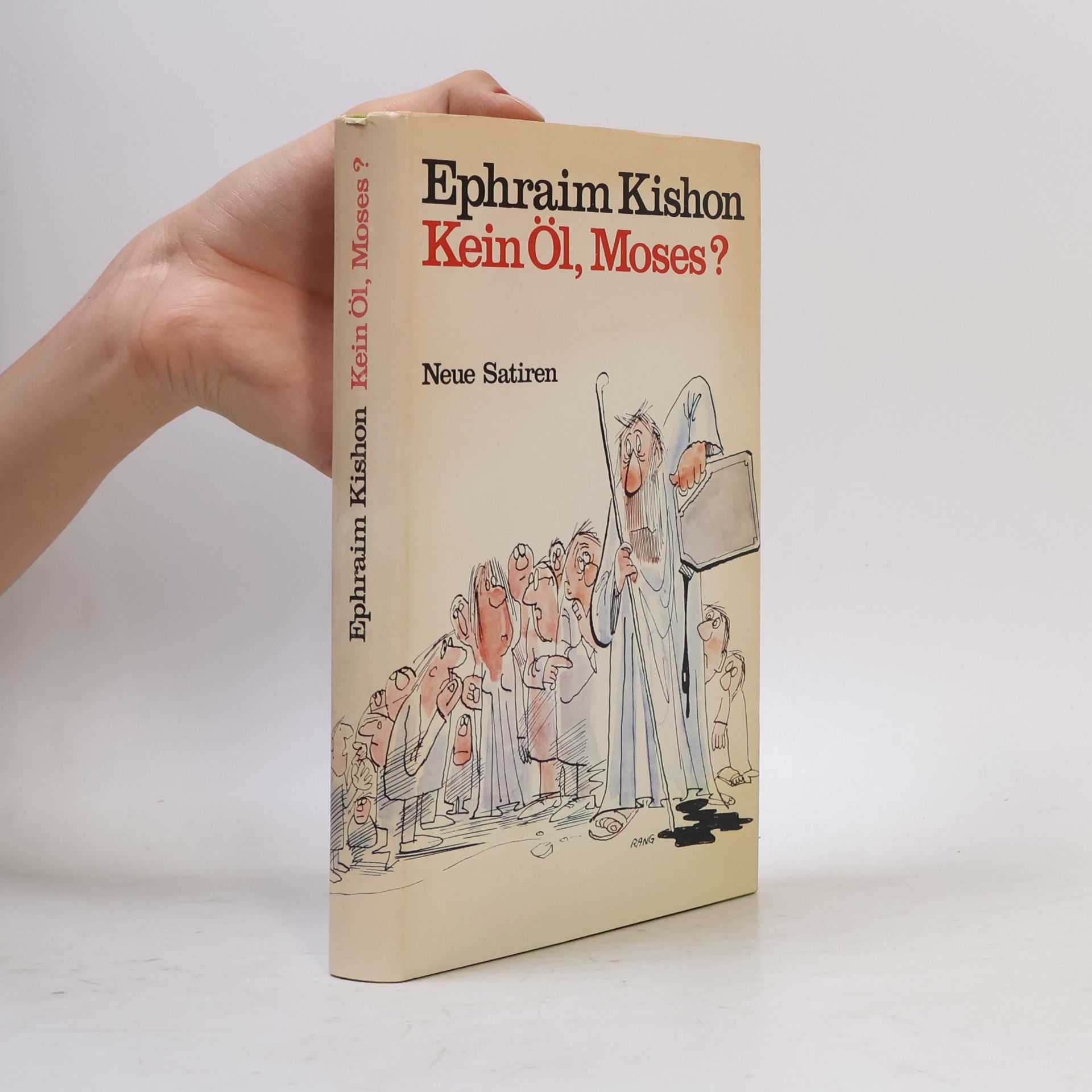 Ephraim Kishon Kein Öl, Moses?