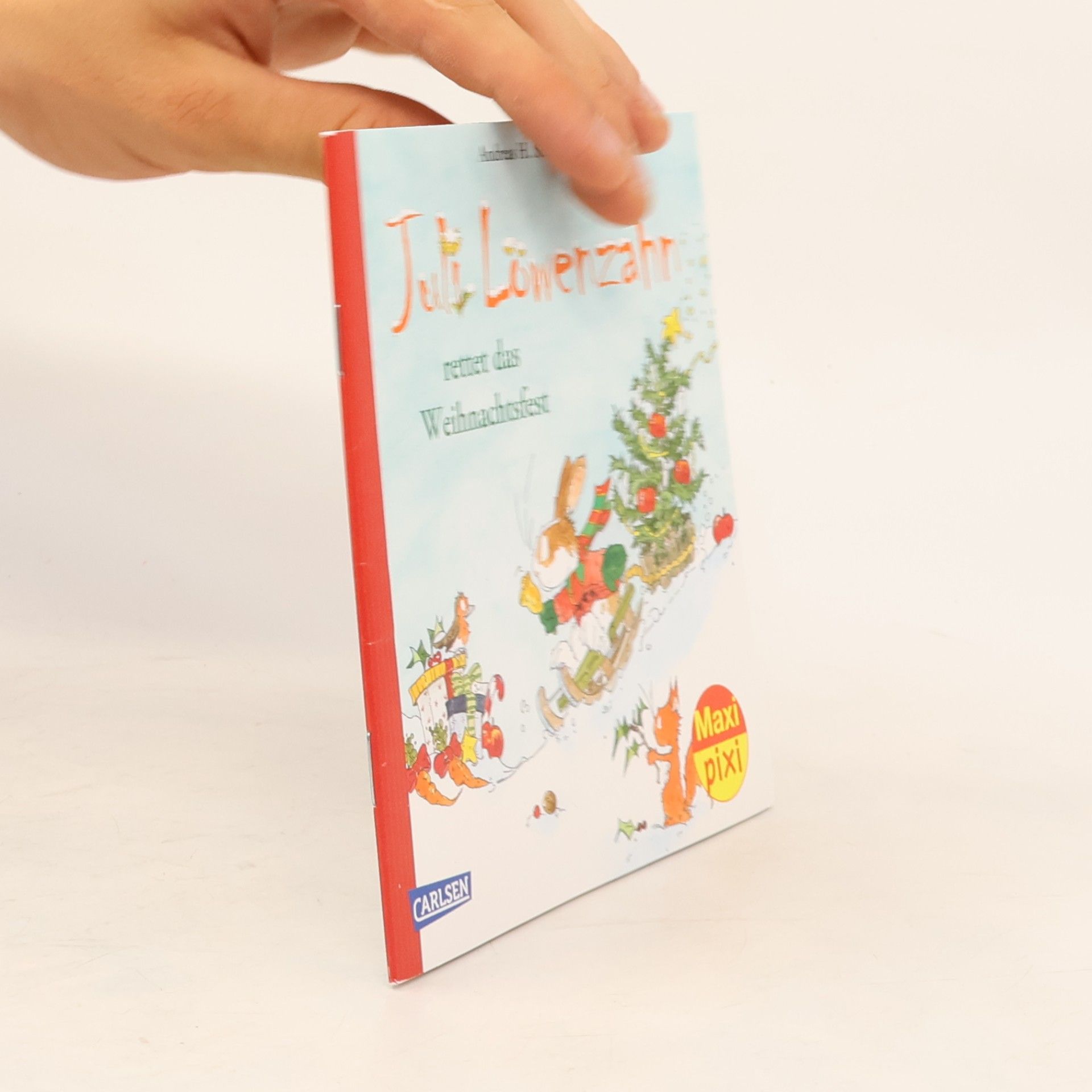 Andreas H. Schmachtl Maxi Pixi 385: Juli Löwenzahn rettet das Weihnachtsfest