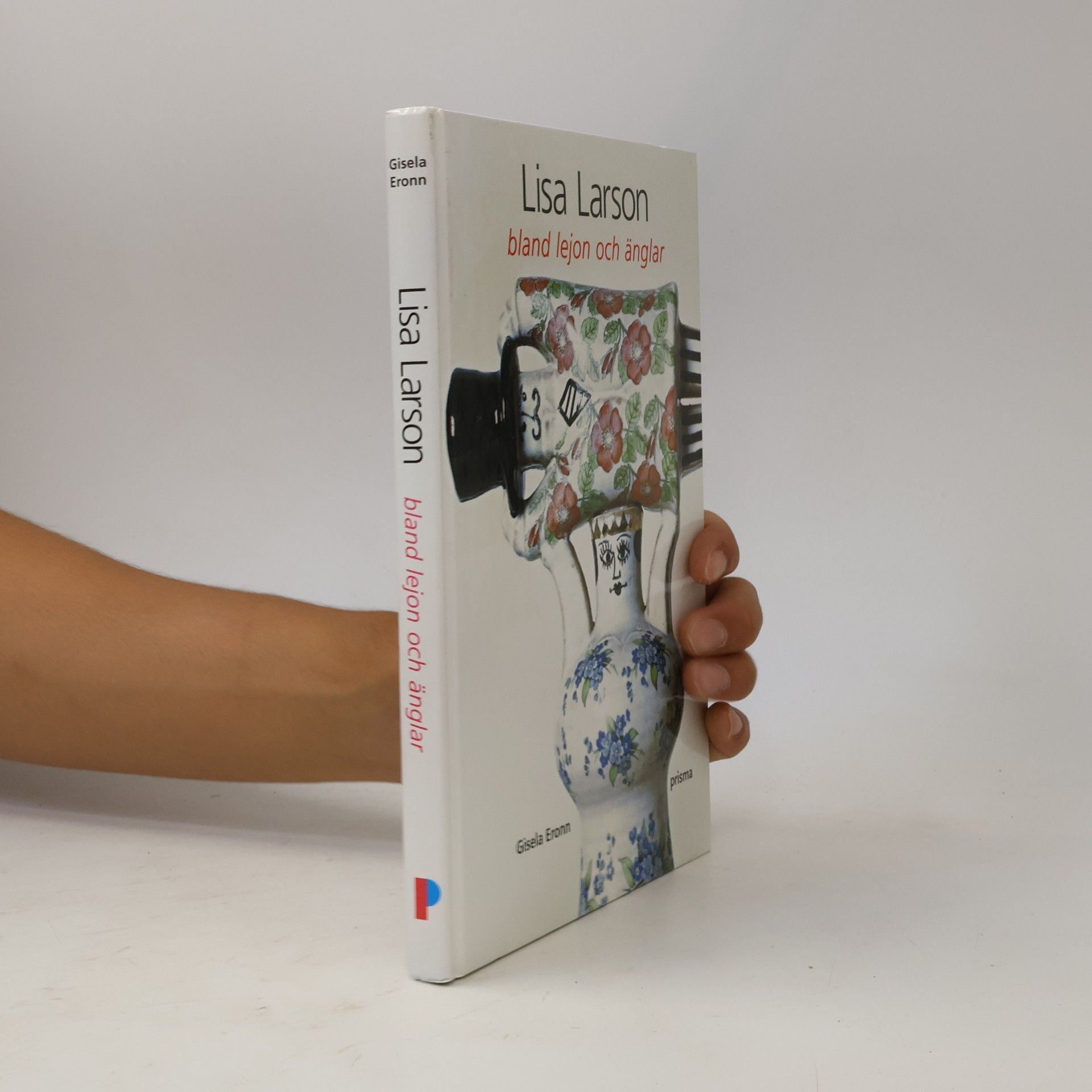 Eronn, Gisela Lisa Larson : bland lejon och änglar