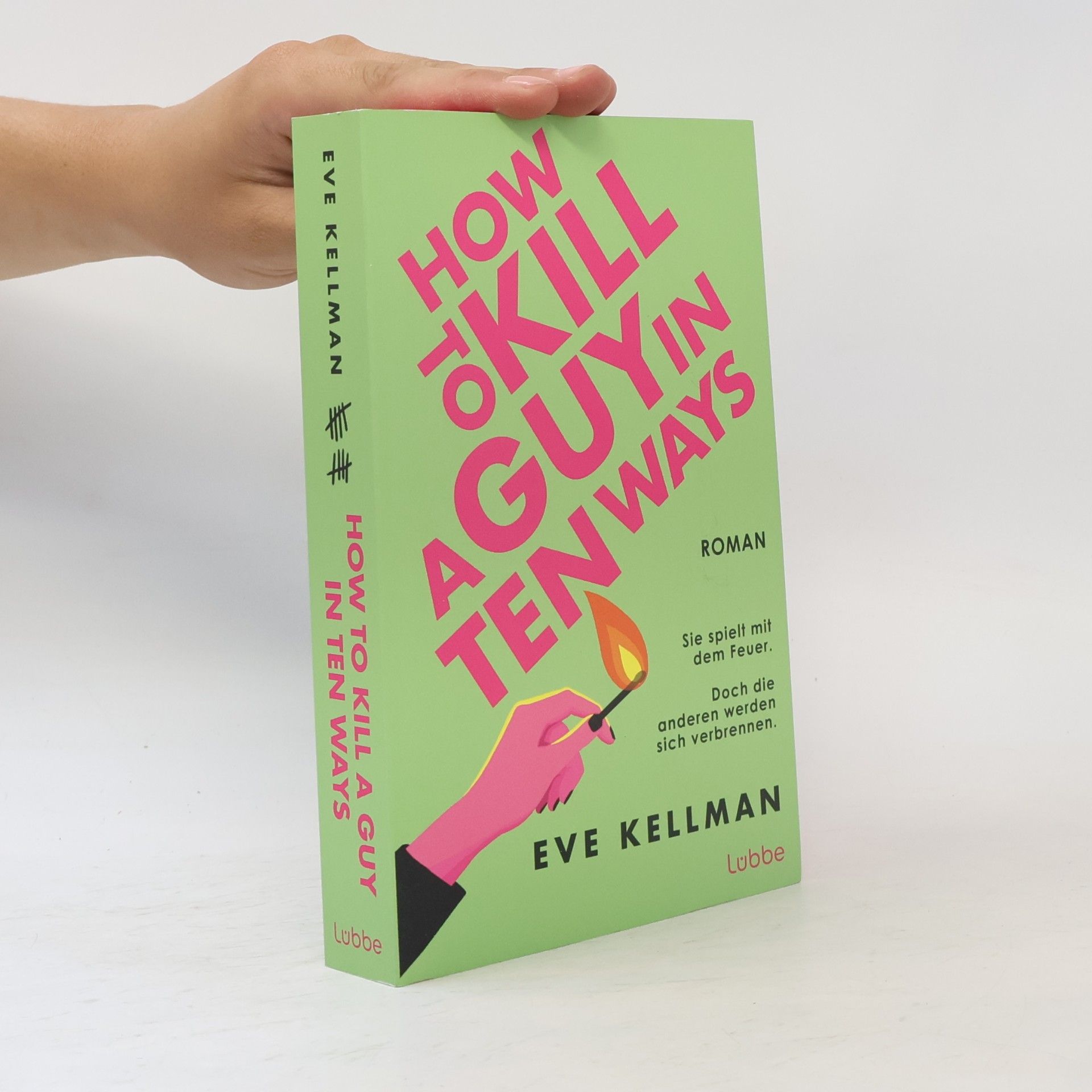 Kellman Eve How To Kill a Guy in Ten Ways