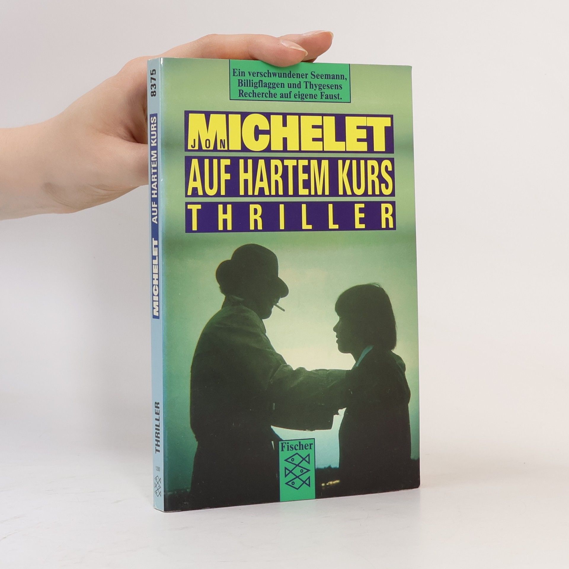 Jon Michelet Auf hartem Kurs