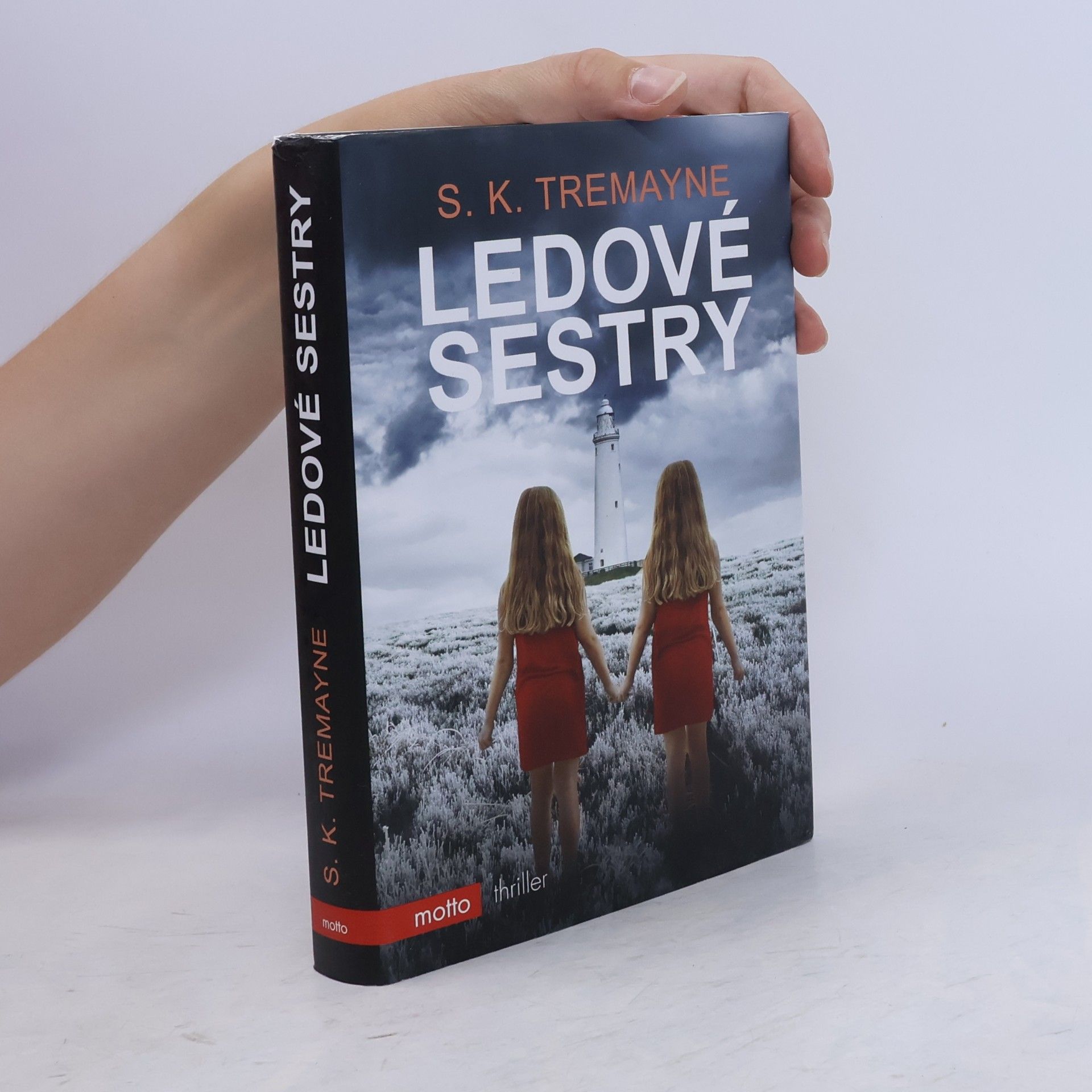 S. K. Tremayne Ledové sestry