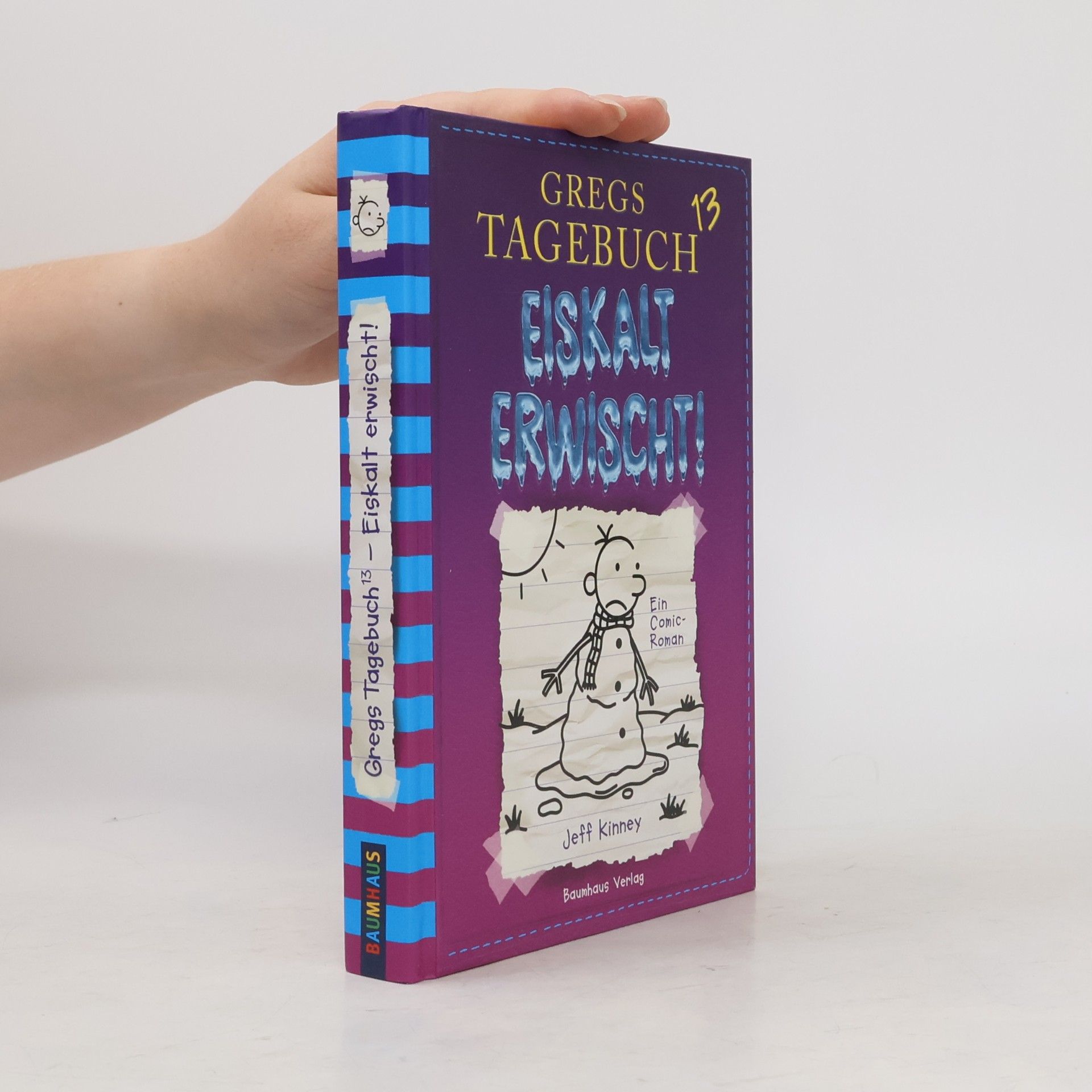 Jeff Kinney Gregs Tagebuch 13. Eiskalt Erwisch!