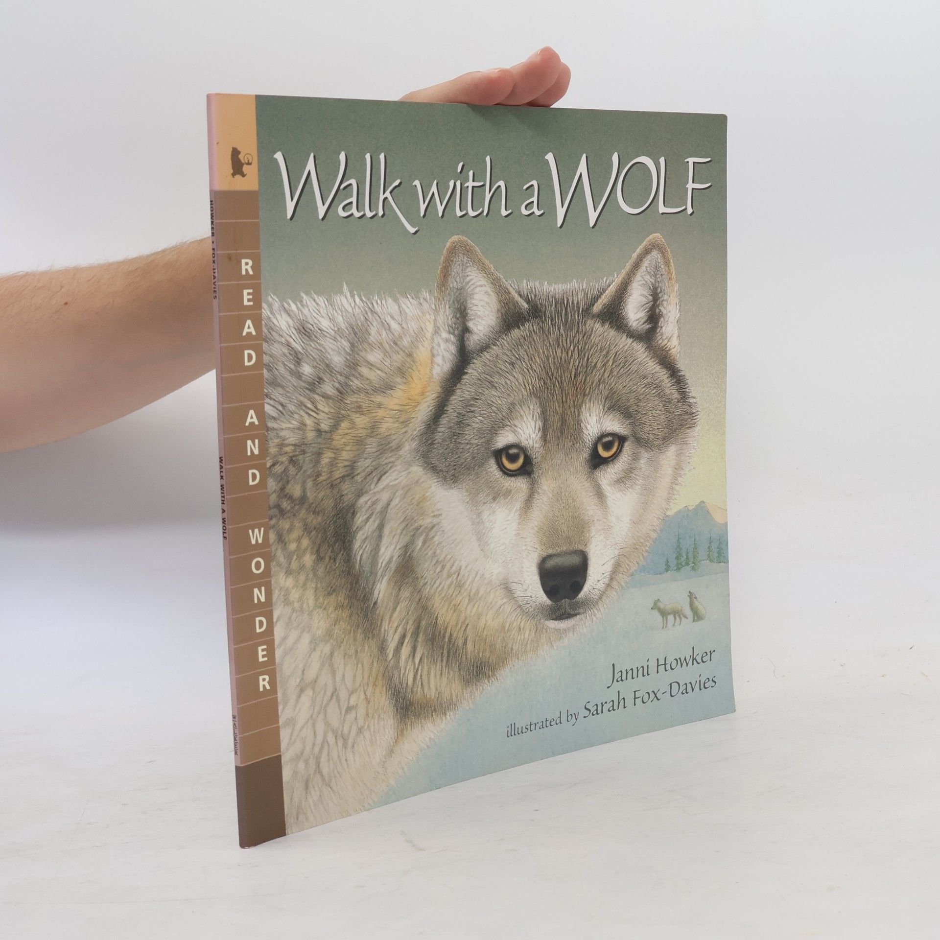 Janni Howker Read and Wonder: Walk with a Wolf