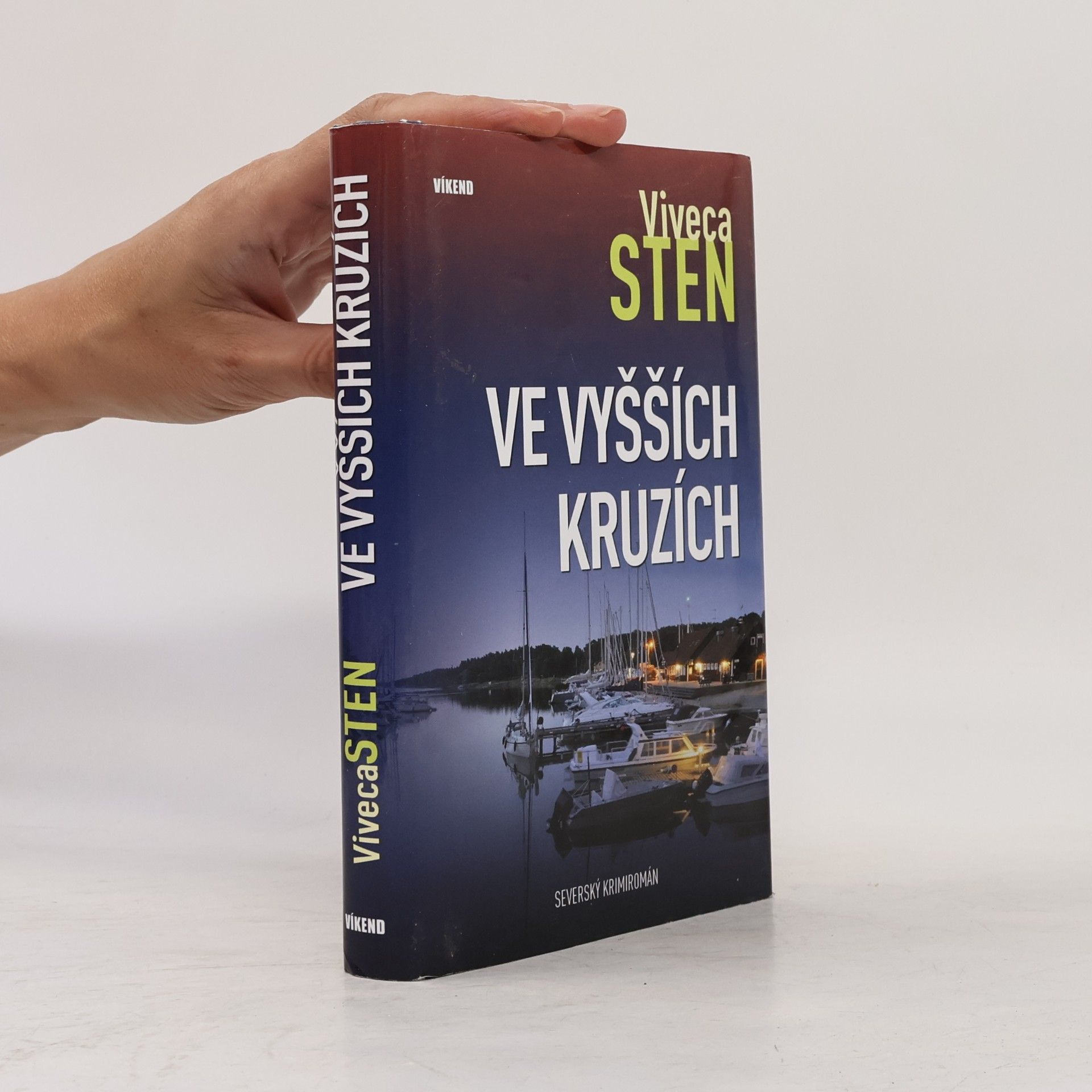 Viveca Sten Ve vyšších kruzích