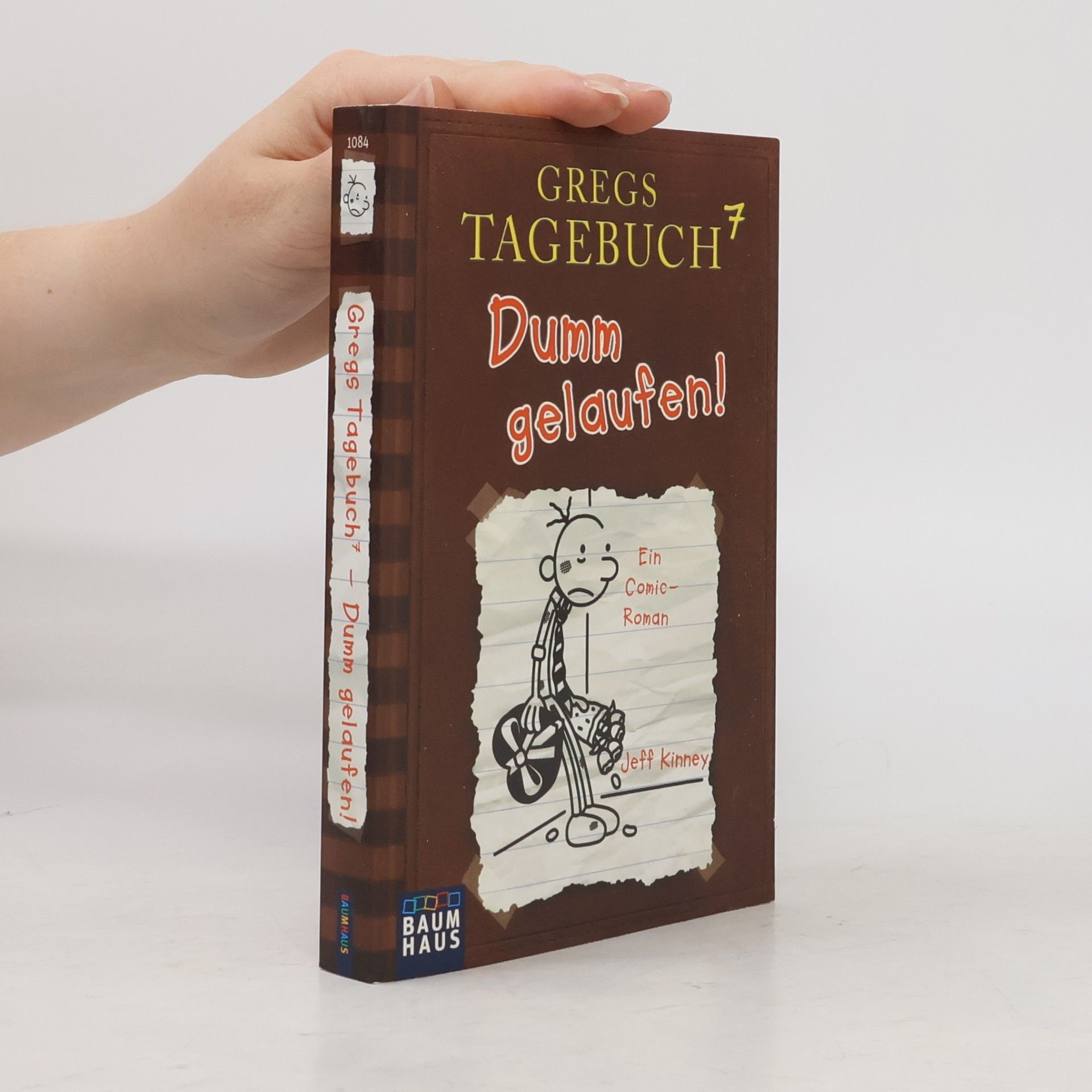 Jeff Kinney Gregs Tagebuch 7. Dumm gelaufen!