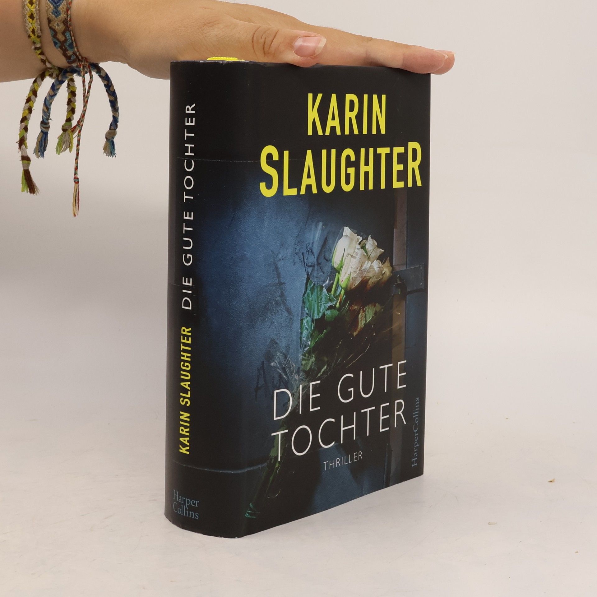 Karin Slaughter Die gute Tochter