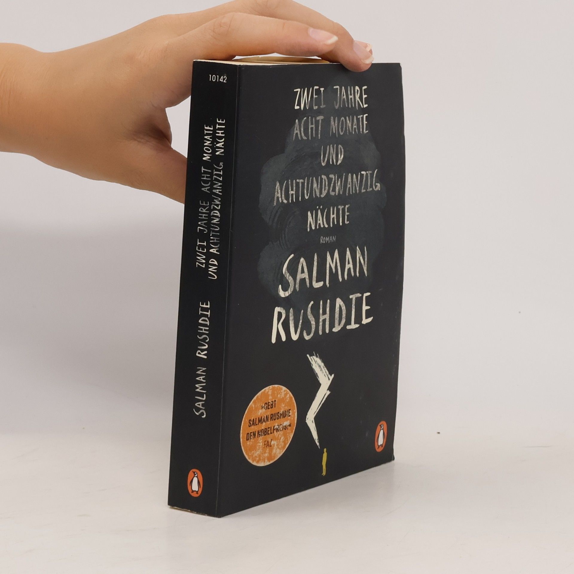 Salman Rushdie Zwei Jahre, acht Monate und achtundzwanzig Nächte
